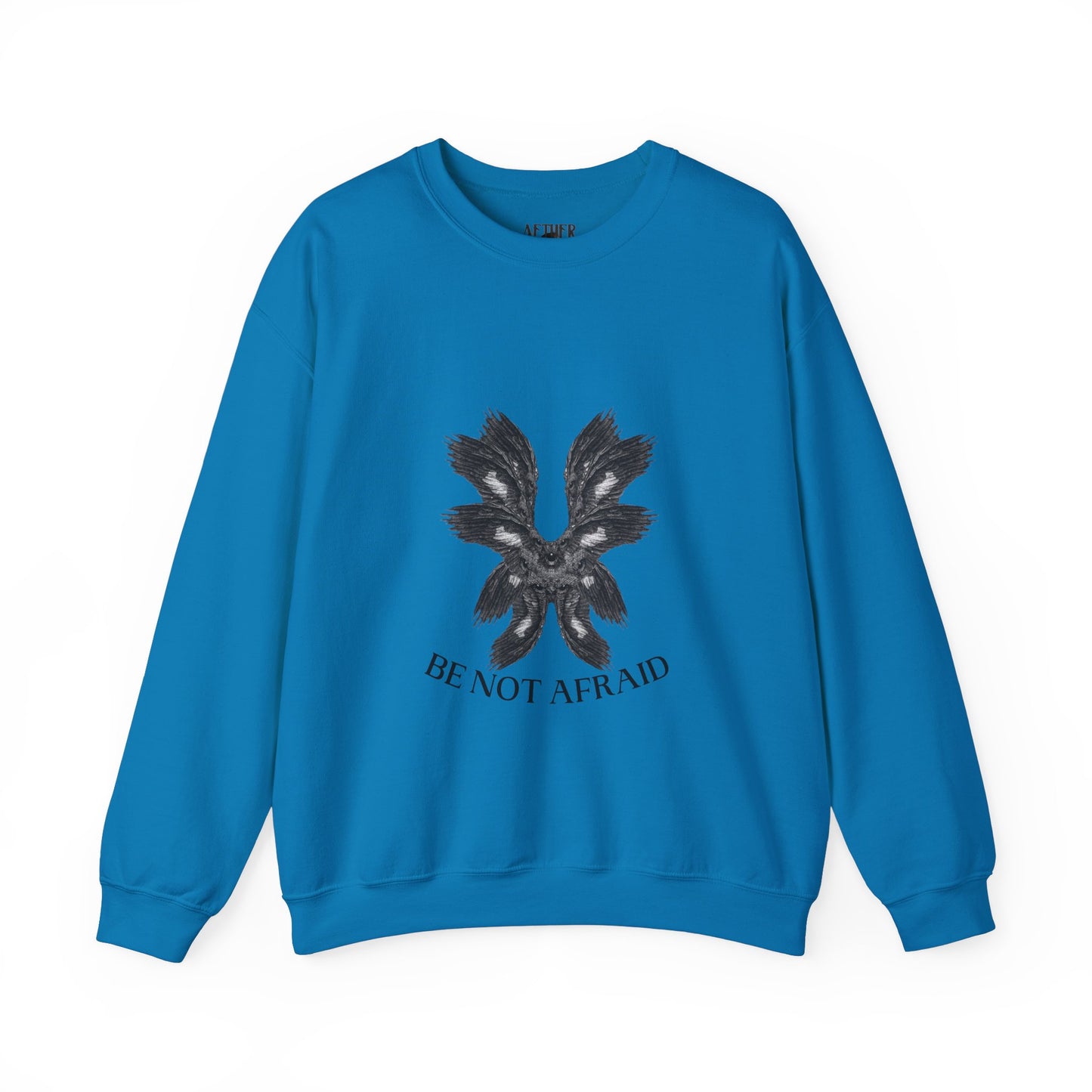 Be Not Afraid Crewneck Sweatshirt