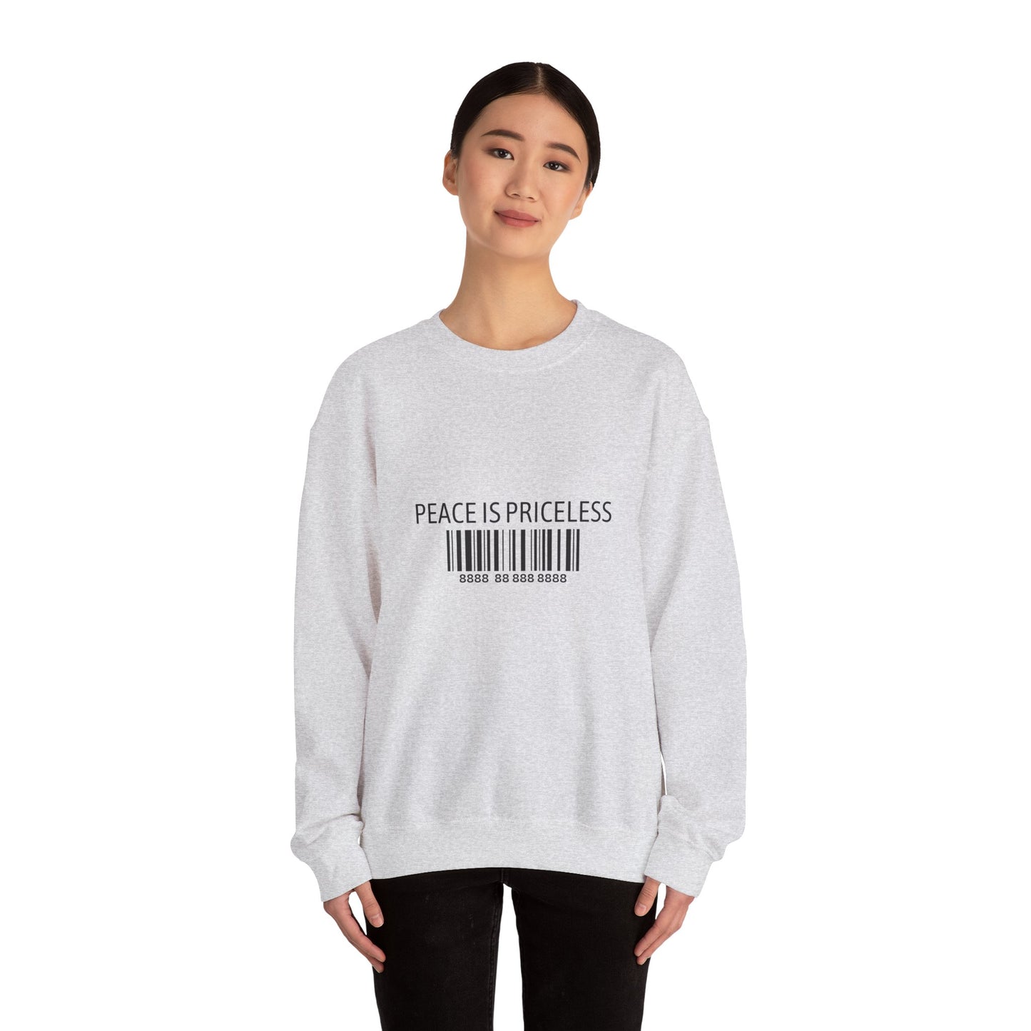 Peace Is Priceless Crewneck Sweatshirt
