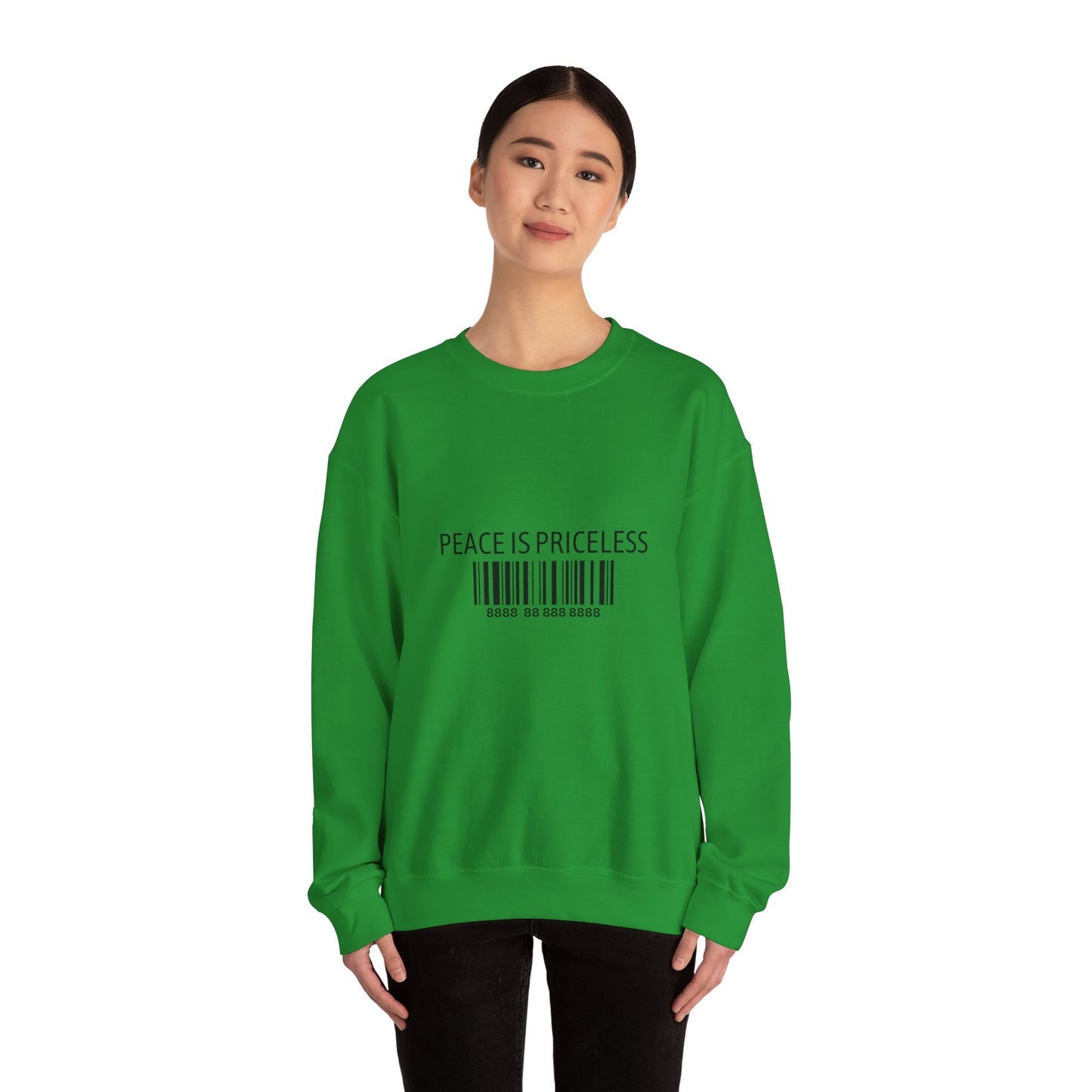 Peace Is Priceless Crewneck Sweatshirt