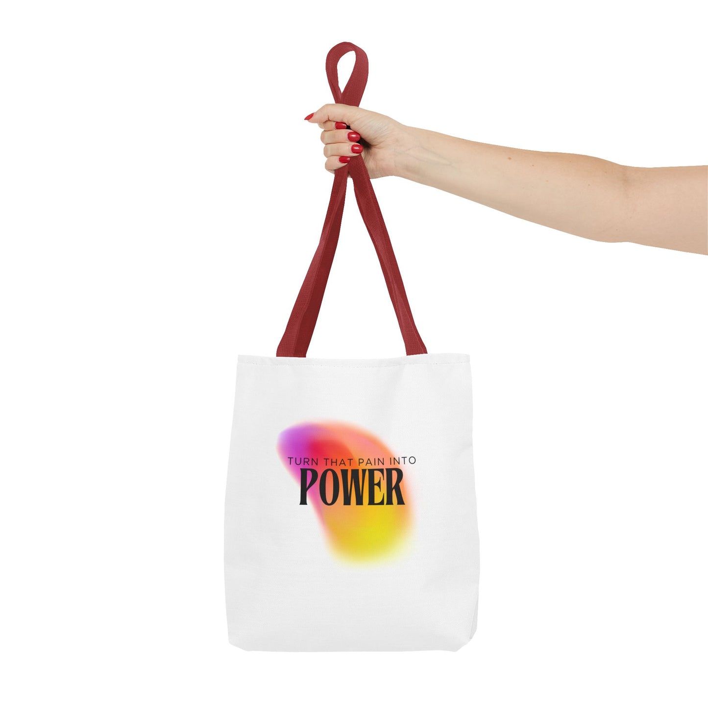 Pain Into Power Me Tote Bag