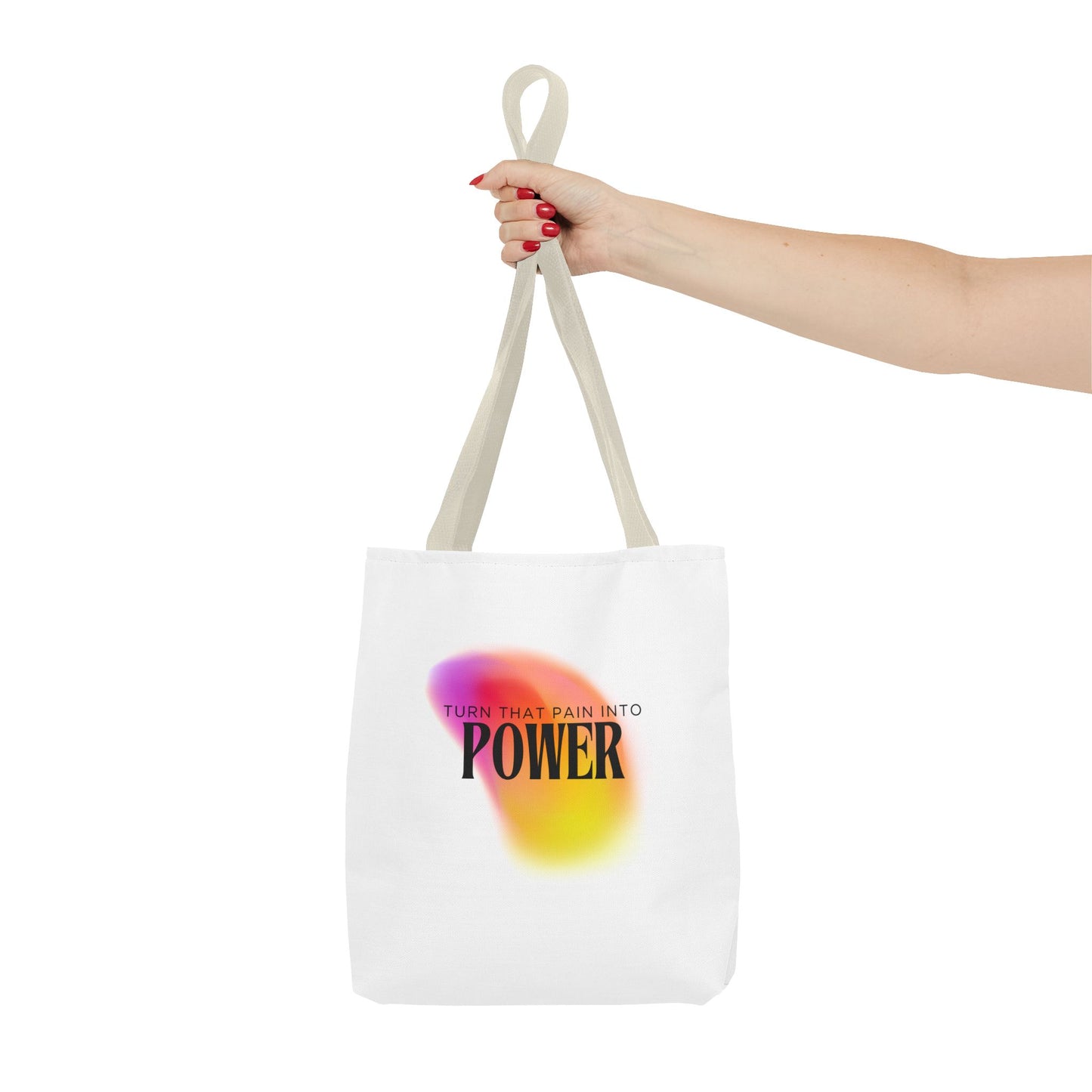 Pain Into Power Me Tote Bag