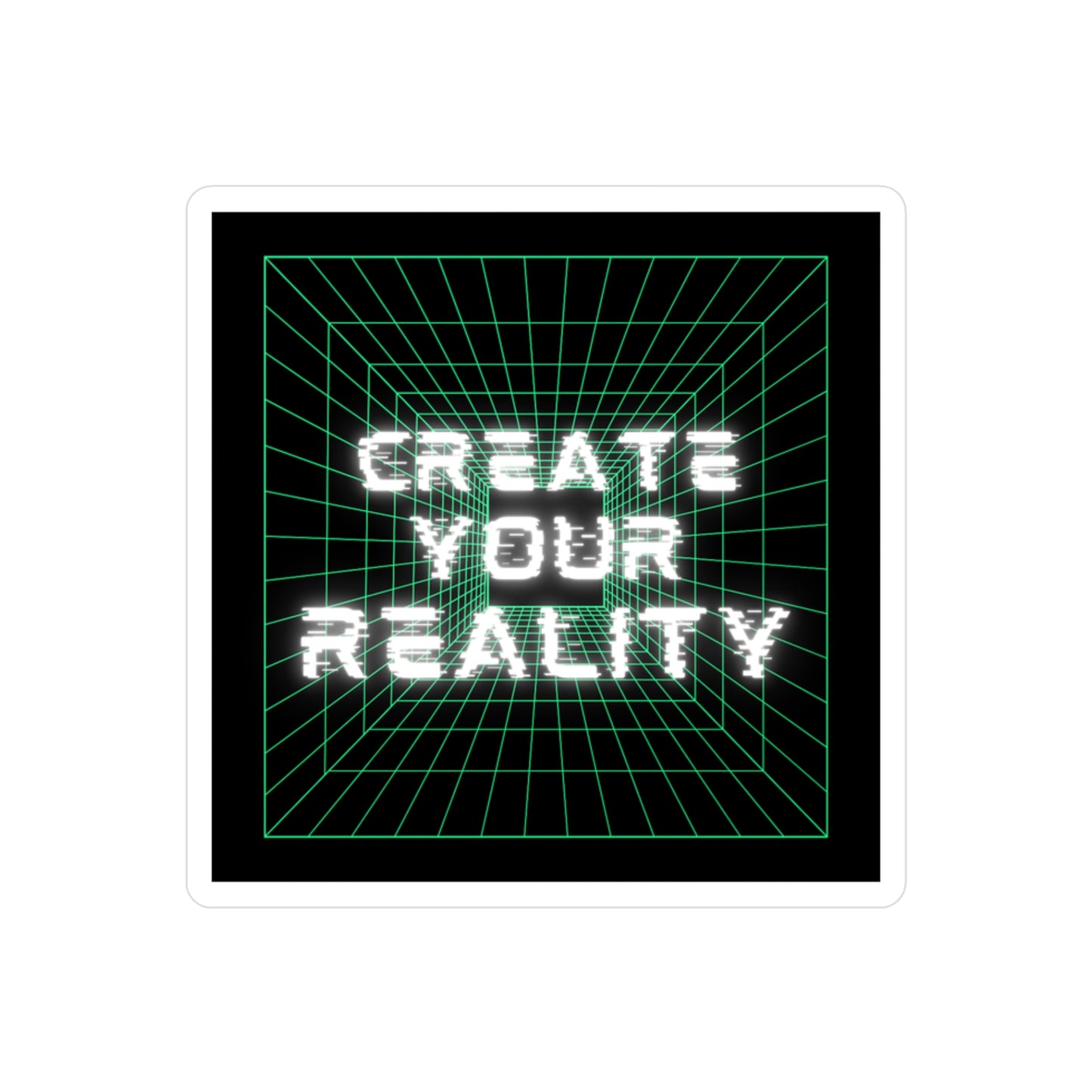 Create Your Reality Vinyl Decals