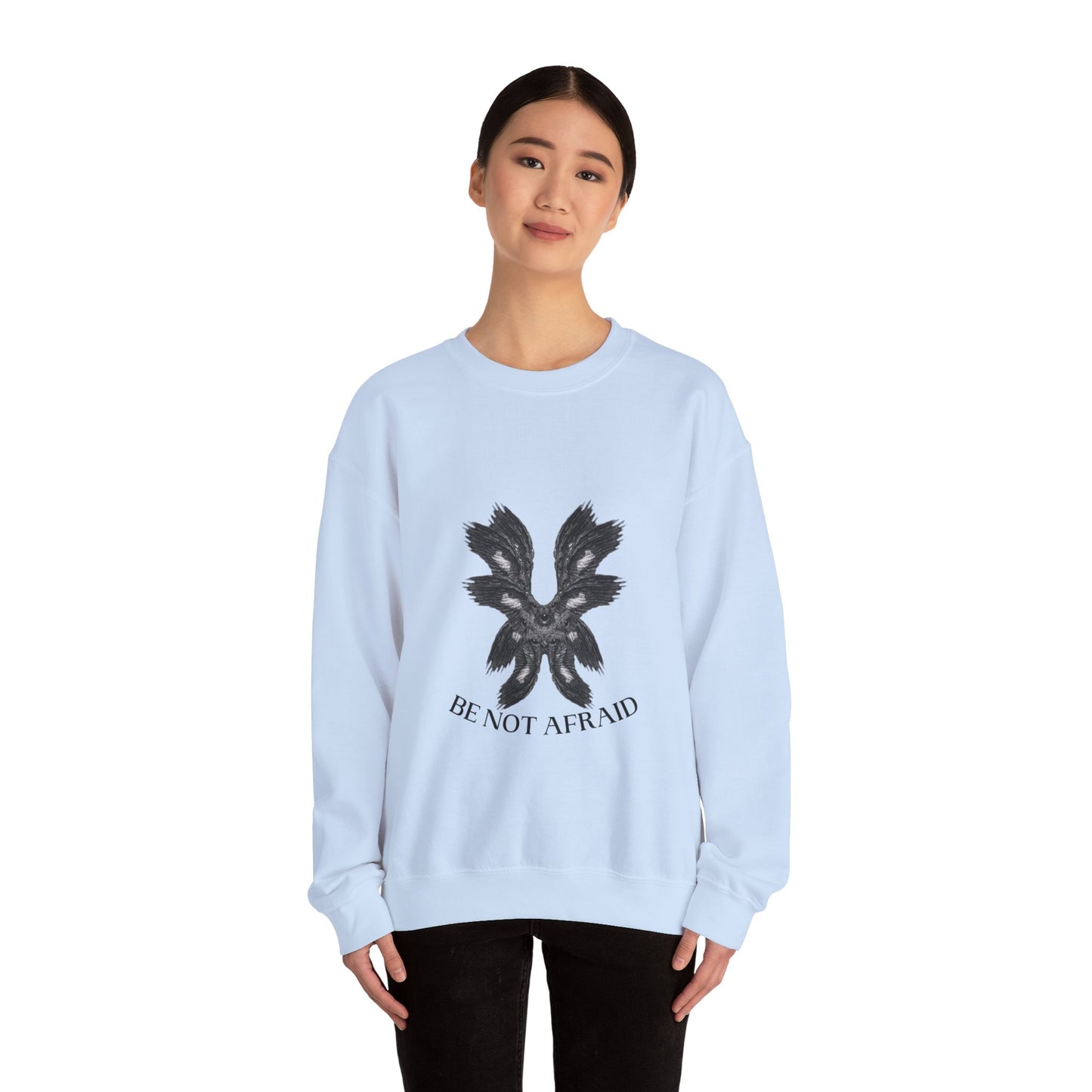 Be Not Afraid Crewneck Sweatshirt