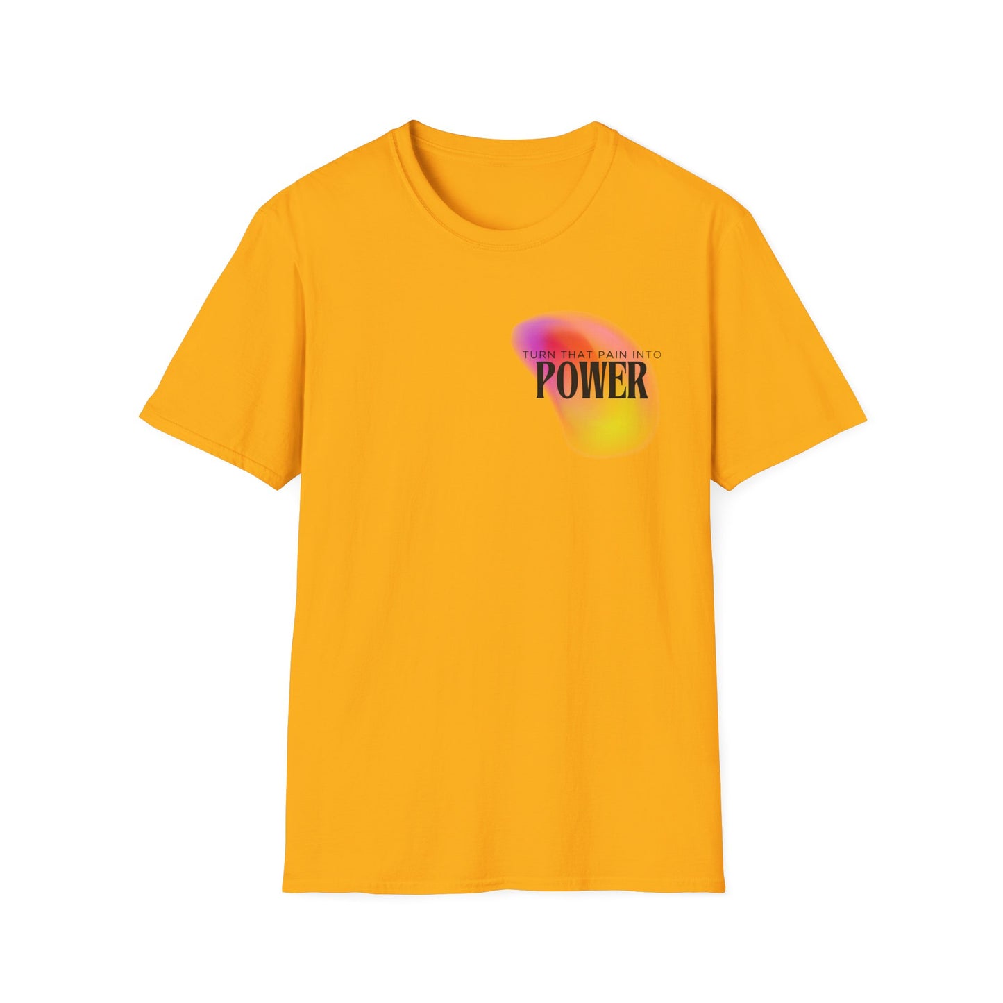 Pain Into Power Softstyle T-Shirt