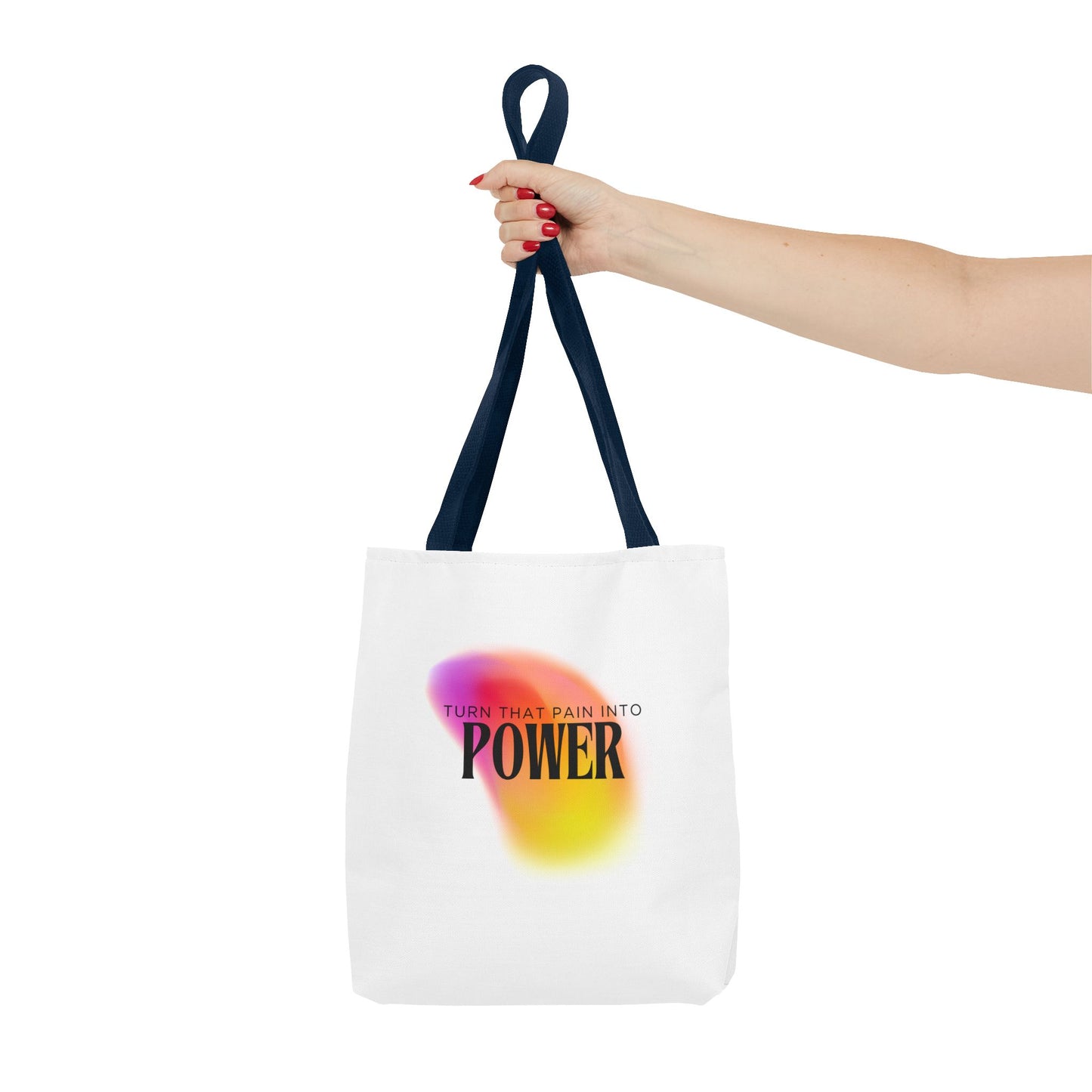 Pain Into Power Me Tote Bag