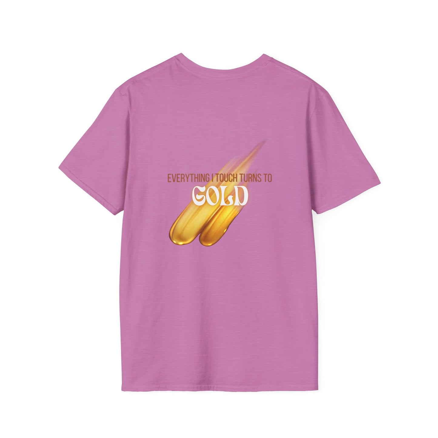 Everything I Touch Softstyle T-Shirt