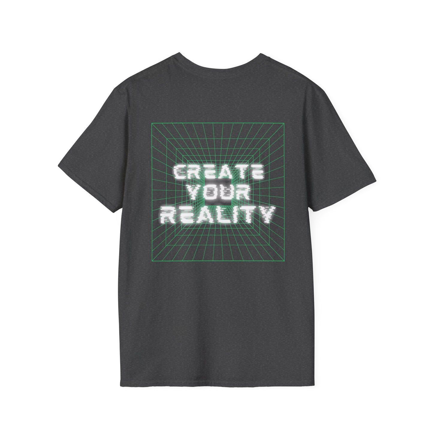 Create Your Reality Softstyle T-Shirt