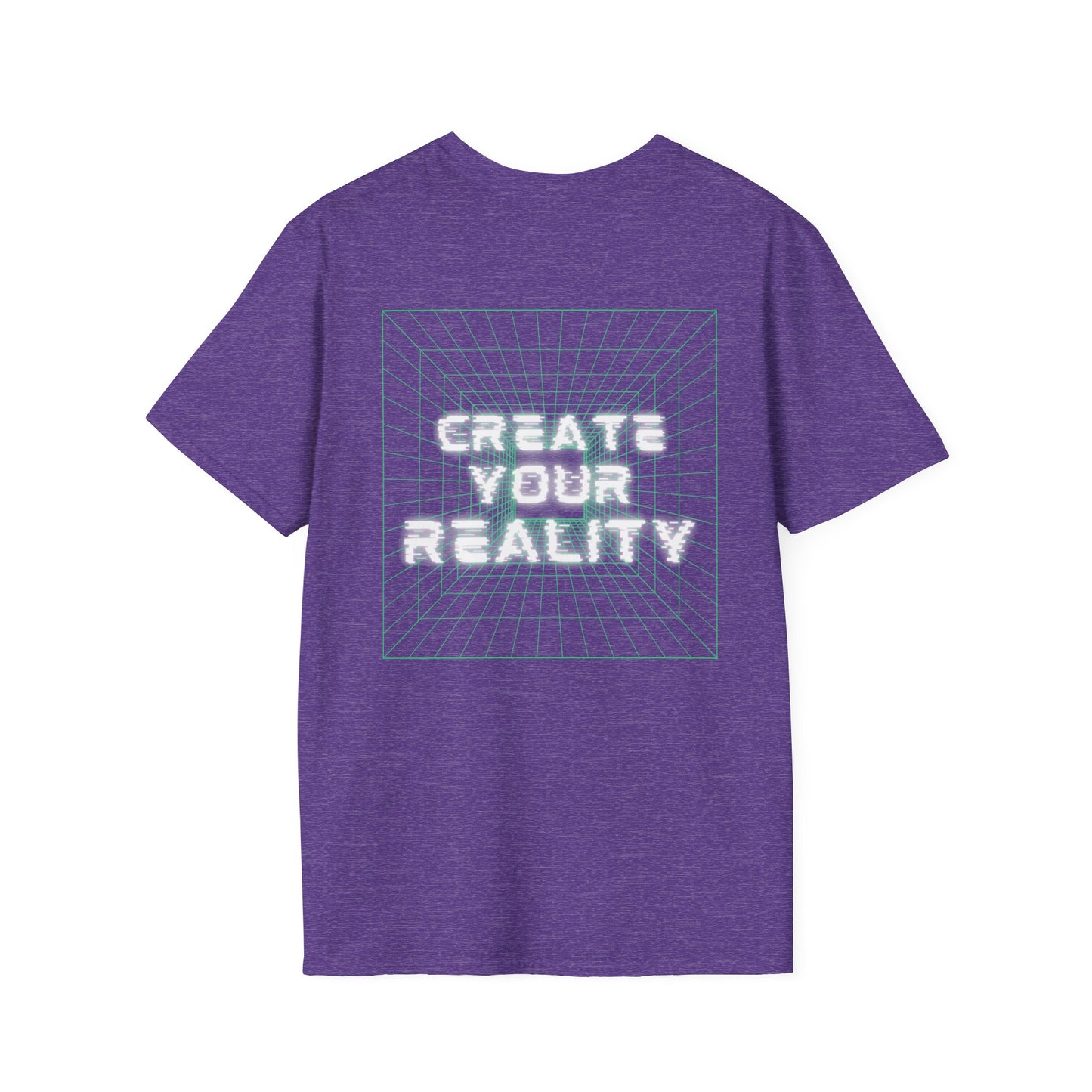 Create Your Reality Softstyle T-Shirt