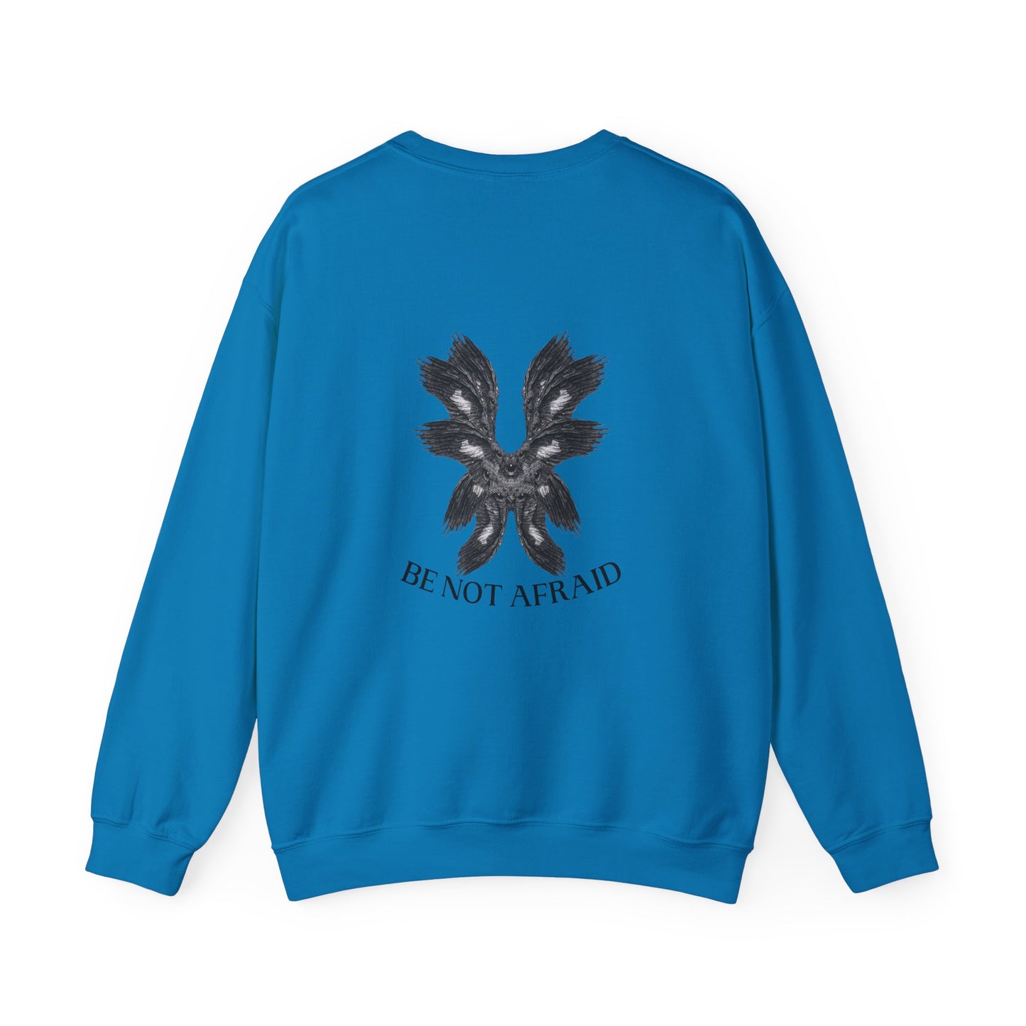 Be Not Afraid Crewneck Sweatshirt