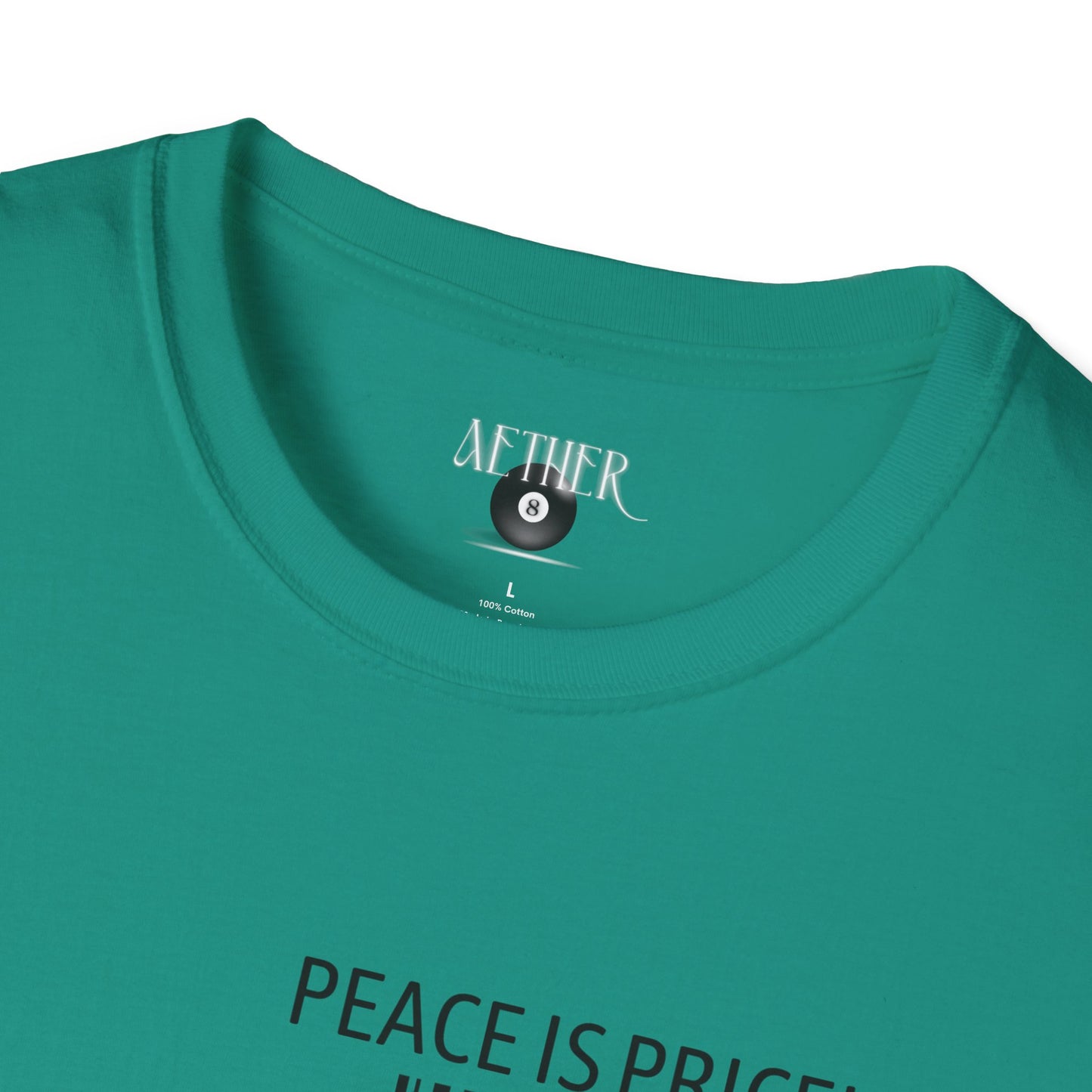 Peace Is Priceless Softstyle T-Shirt