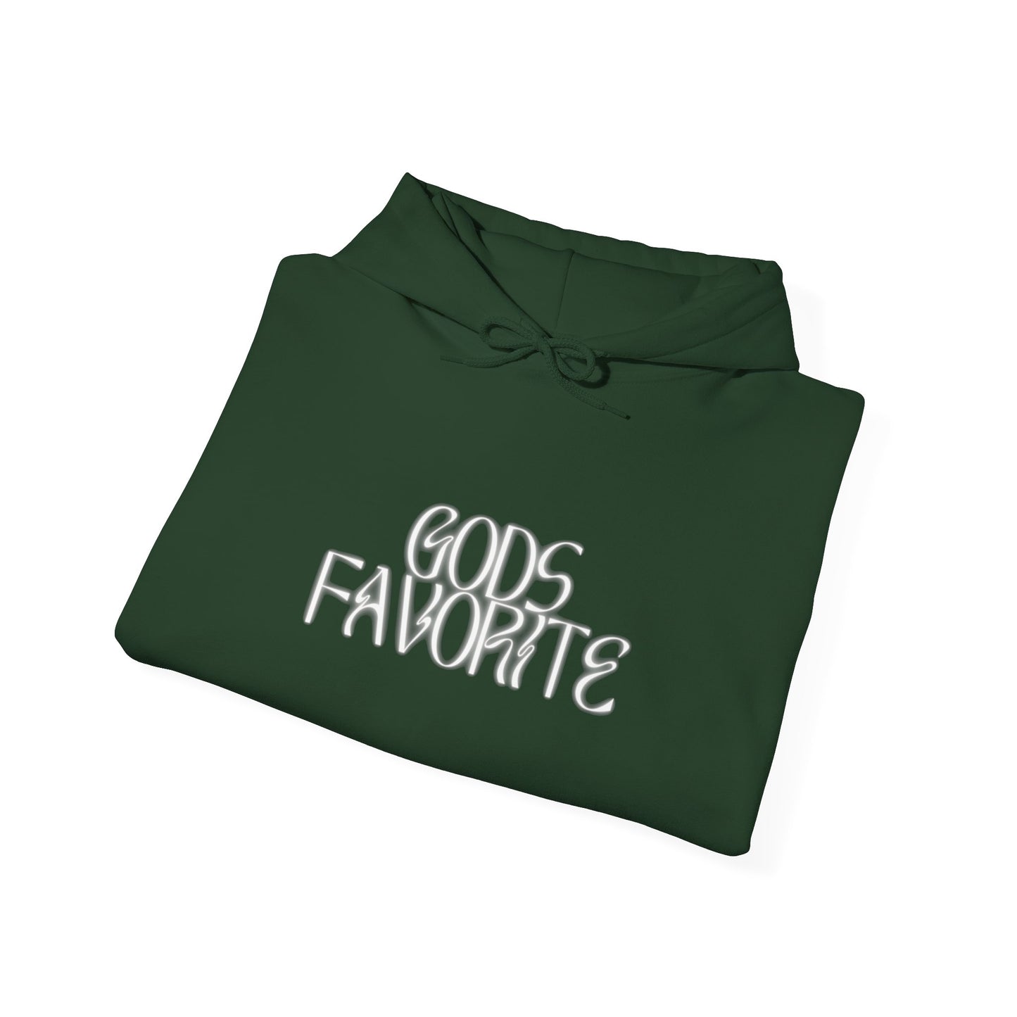 Gods Favorite Hooded Sweatshirt