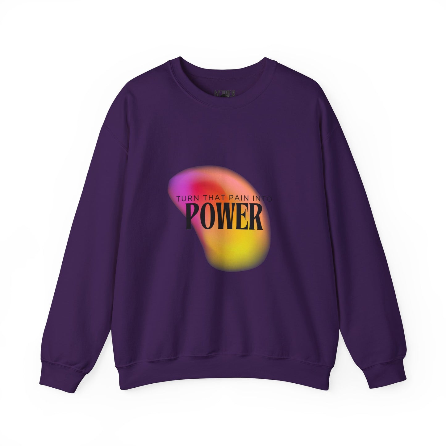 Pain Into Power Crewneck Sweatshirt