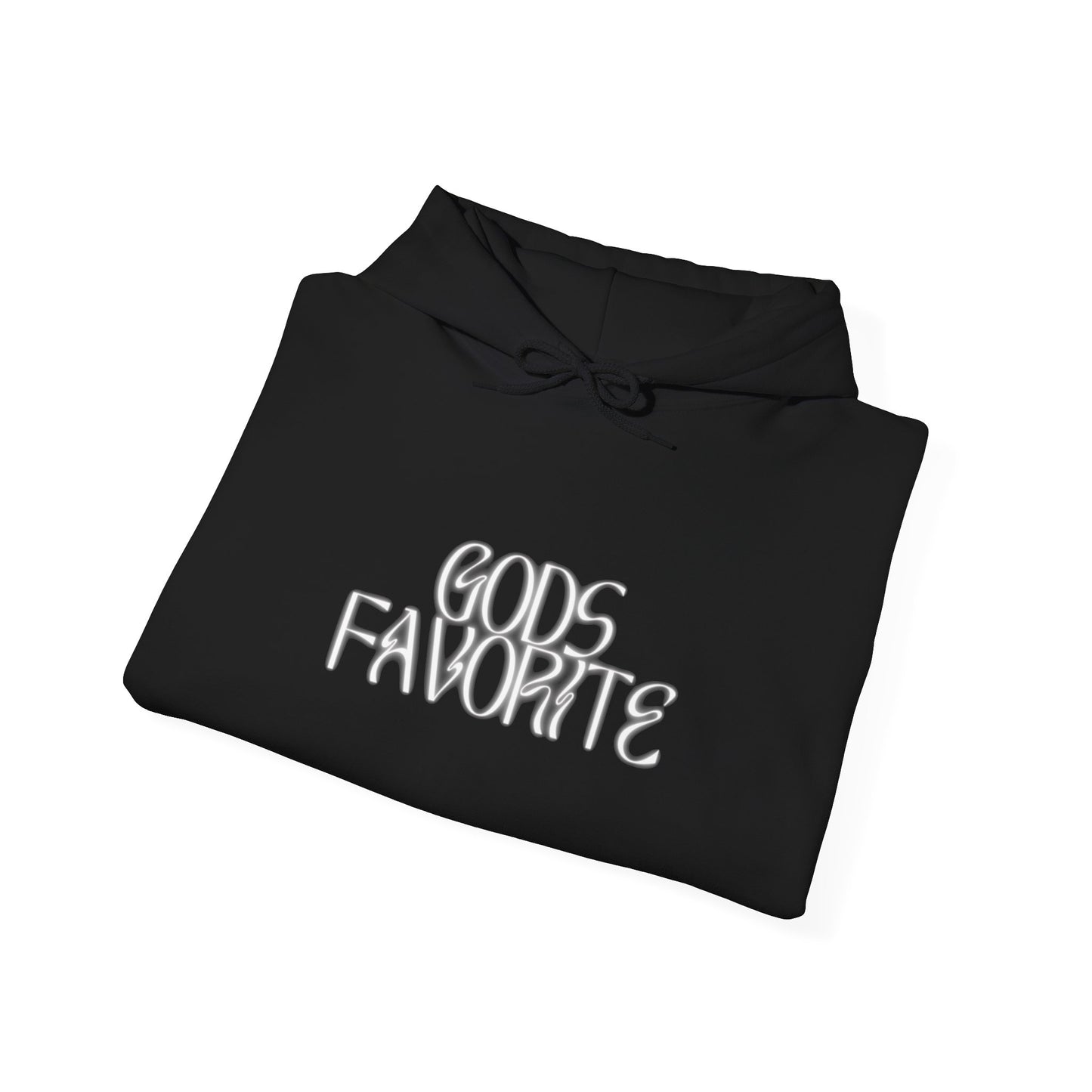 Gods Favorite Hooded Sweatshirt