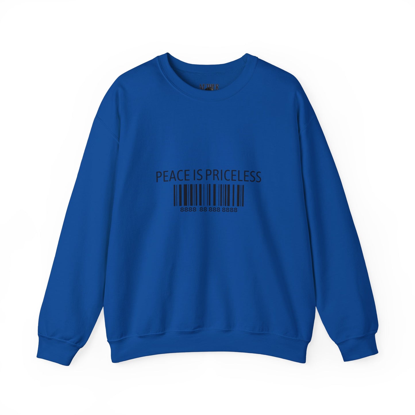 Peace Is Priceless Crewneck Sweatshirt