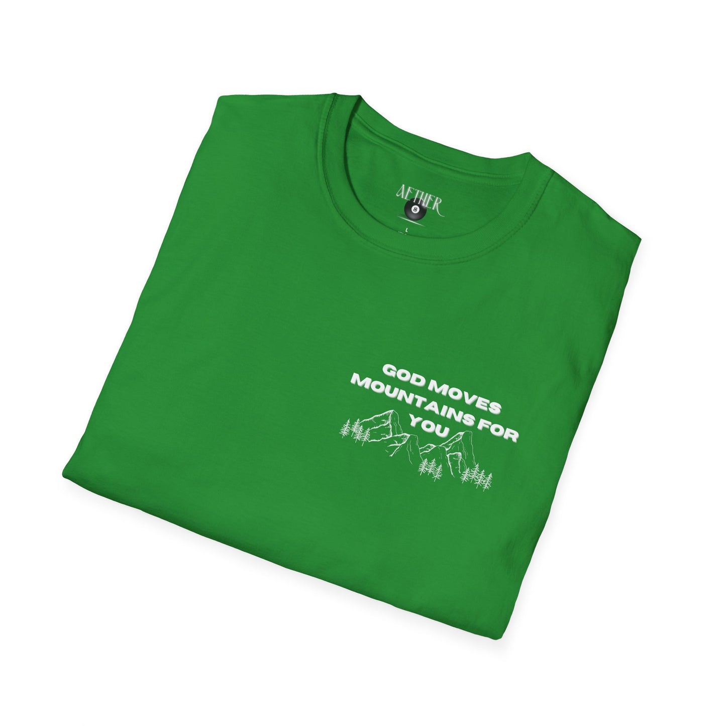 God Moves Mountains Softstyle T-Shirt