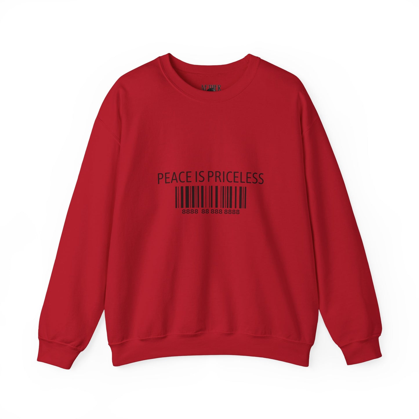Peace Is Priceless Crewneck Sweatshirt