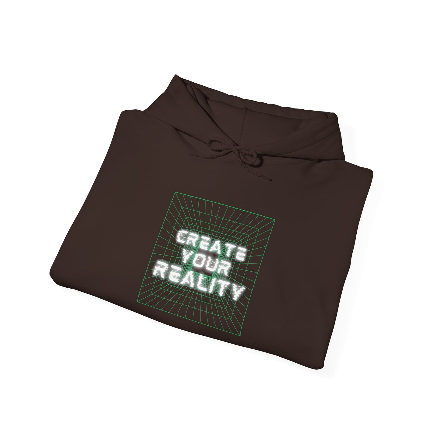 Create Your Reality Hooded Sweatshirt