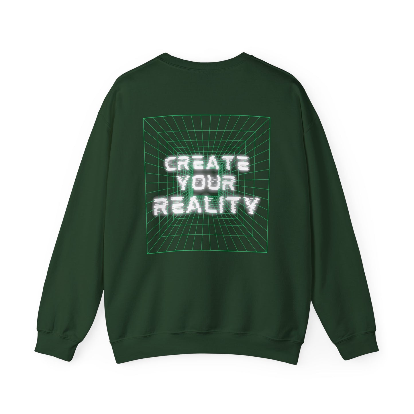 Create Your Reality Crewneck Sweatshirt
