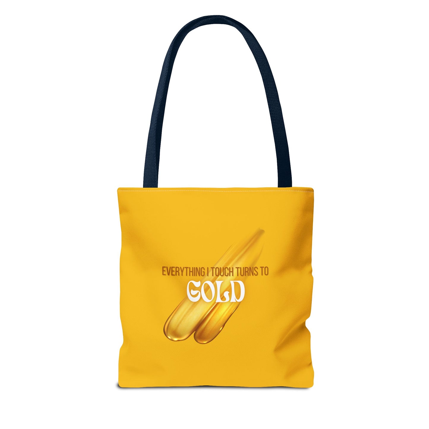Everything I Touch Tote Bag