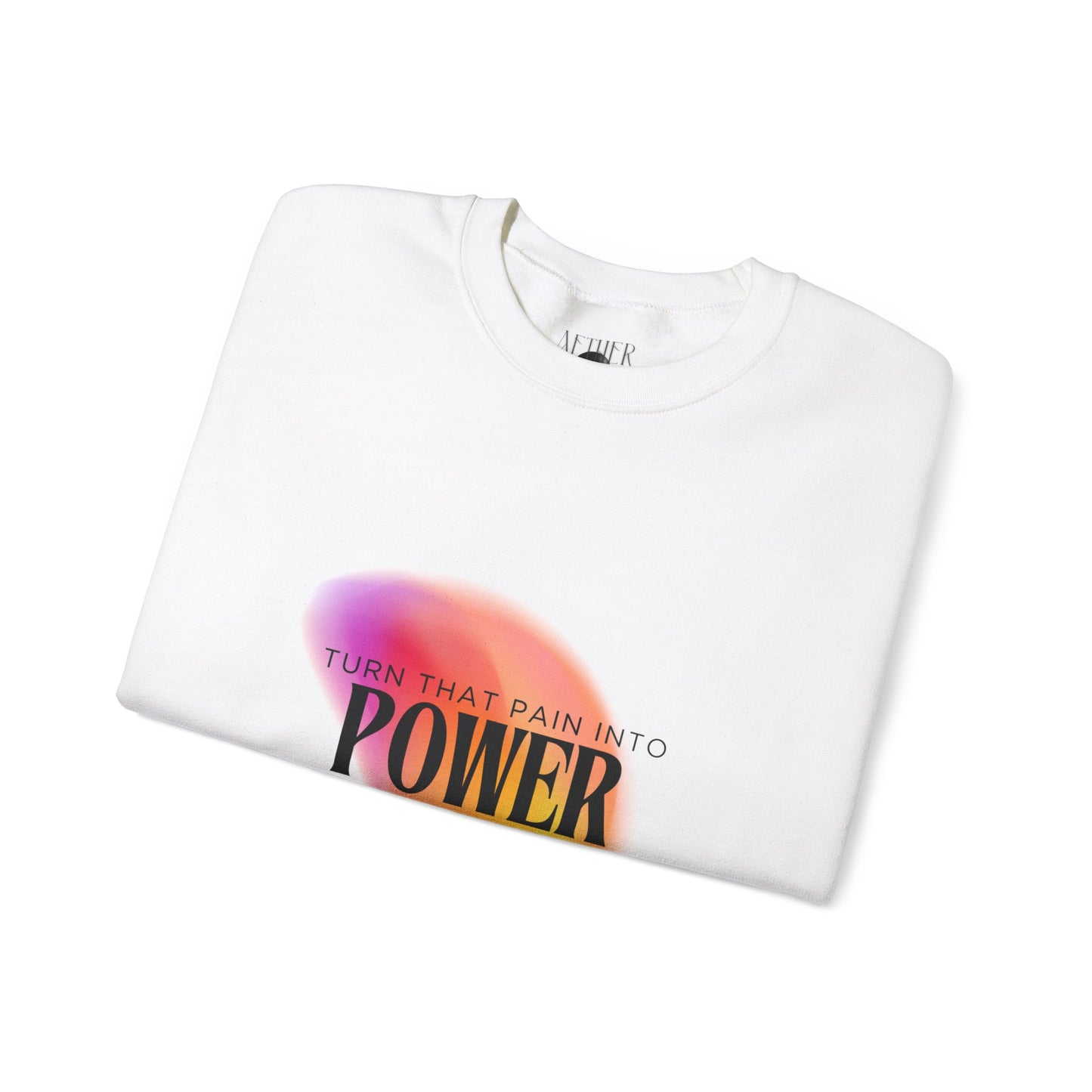 Pain Into Power Crewneck Sweatshirt