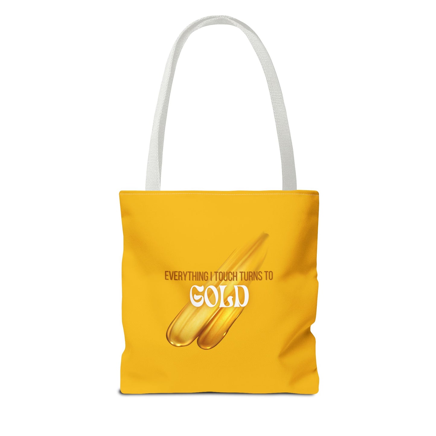 Everything I Touch Tote Bag
