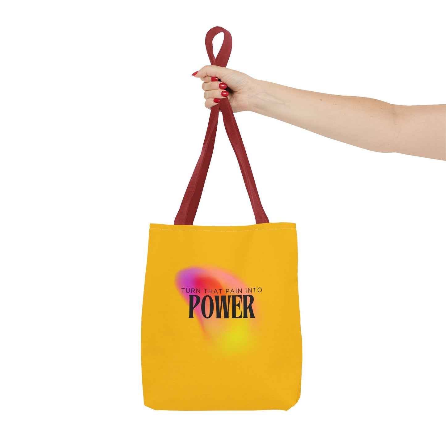 Pain Into Power Me Tote Bag