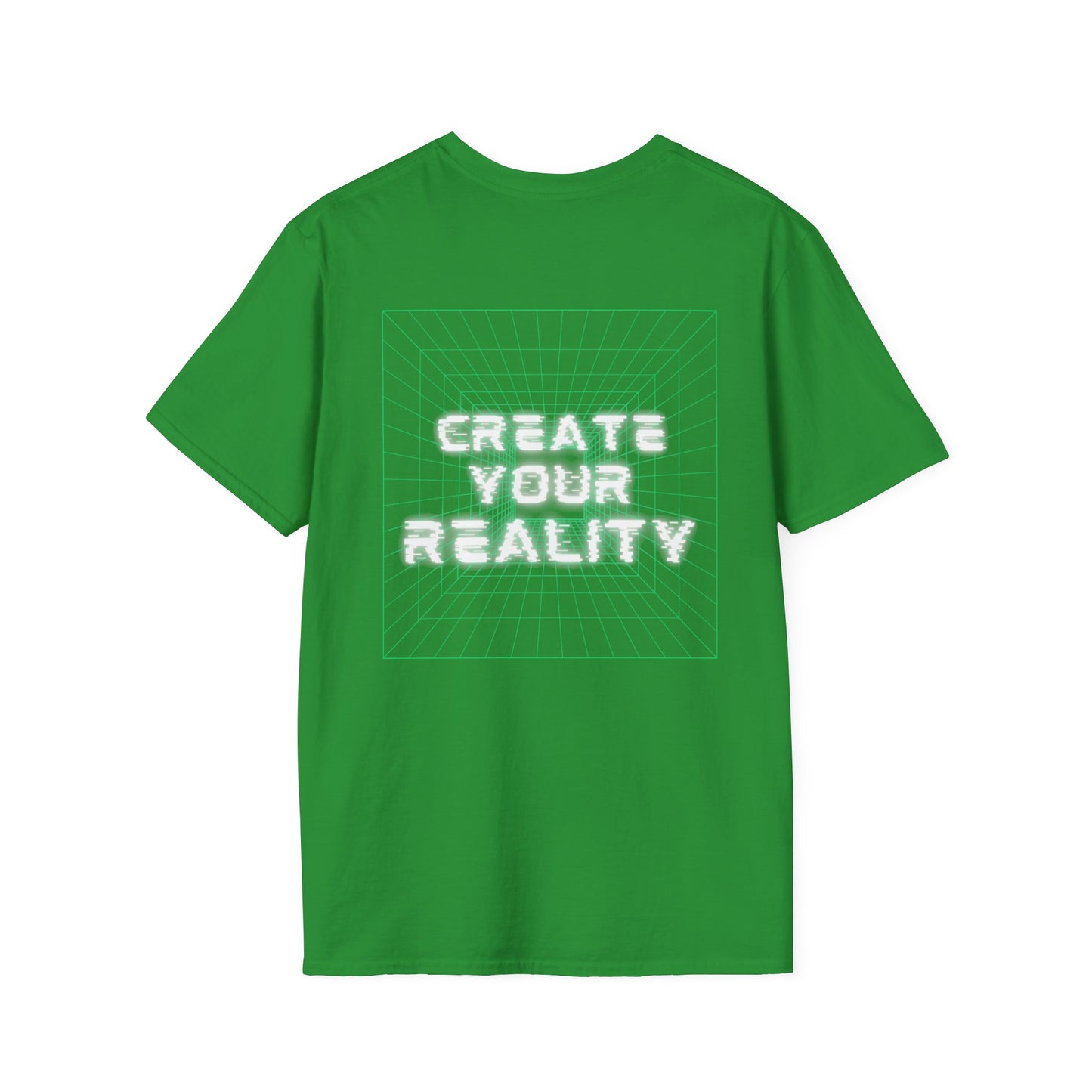 Create Your Reality Softstyle T-Shirt