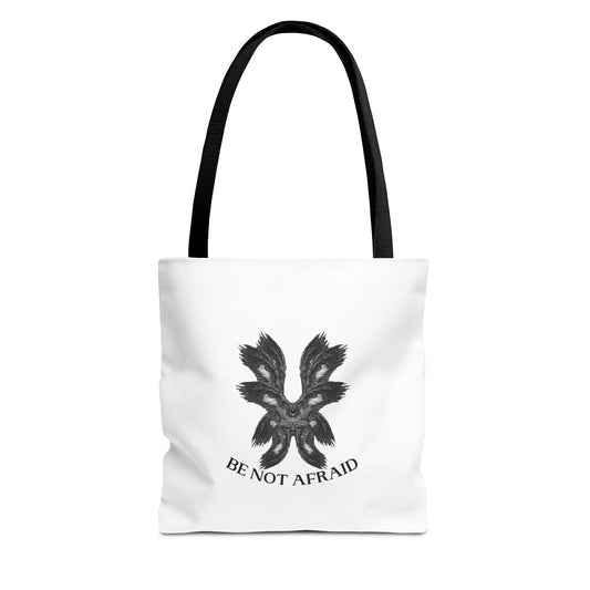Be Not Afraid Tote Bag