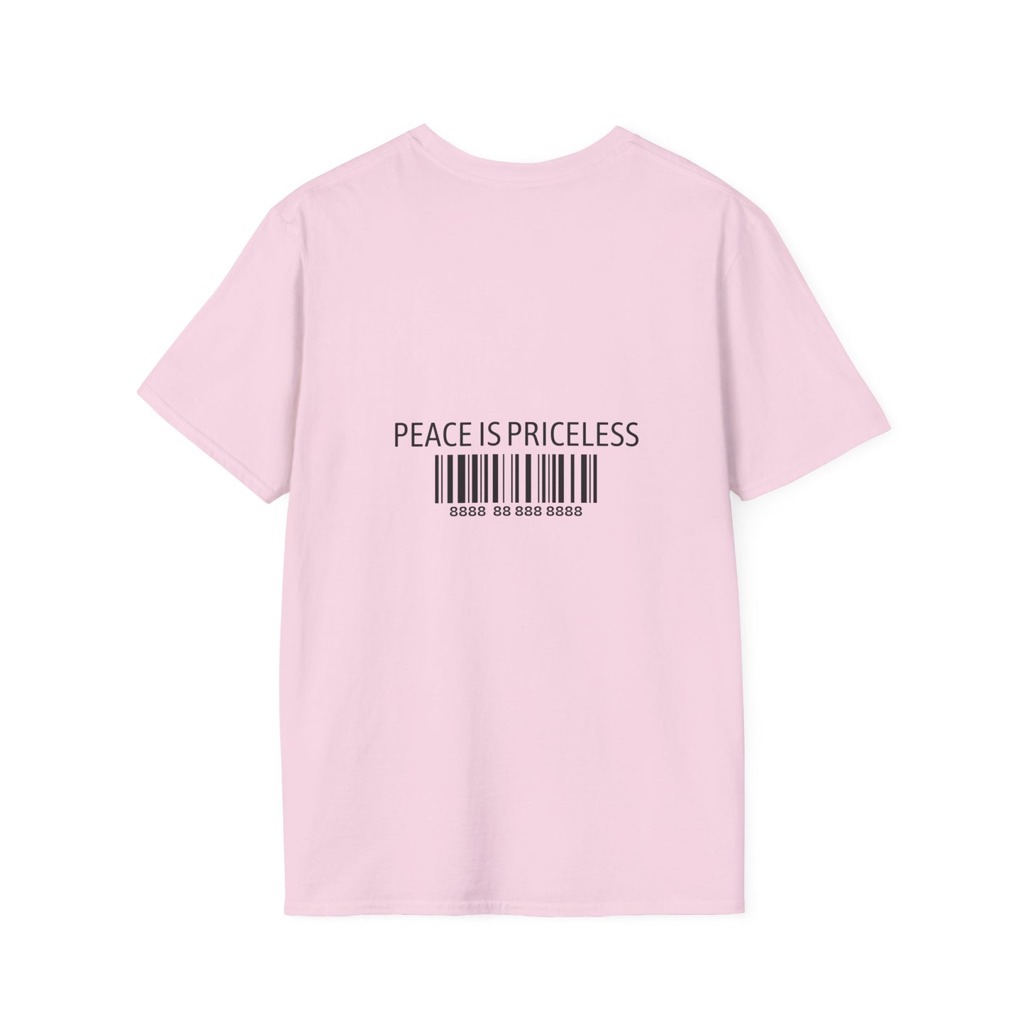 Peace Is Priceless Softstyle T-Shirt