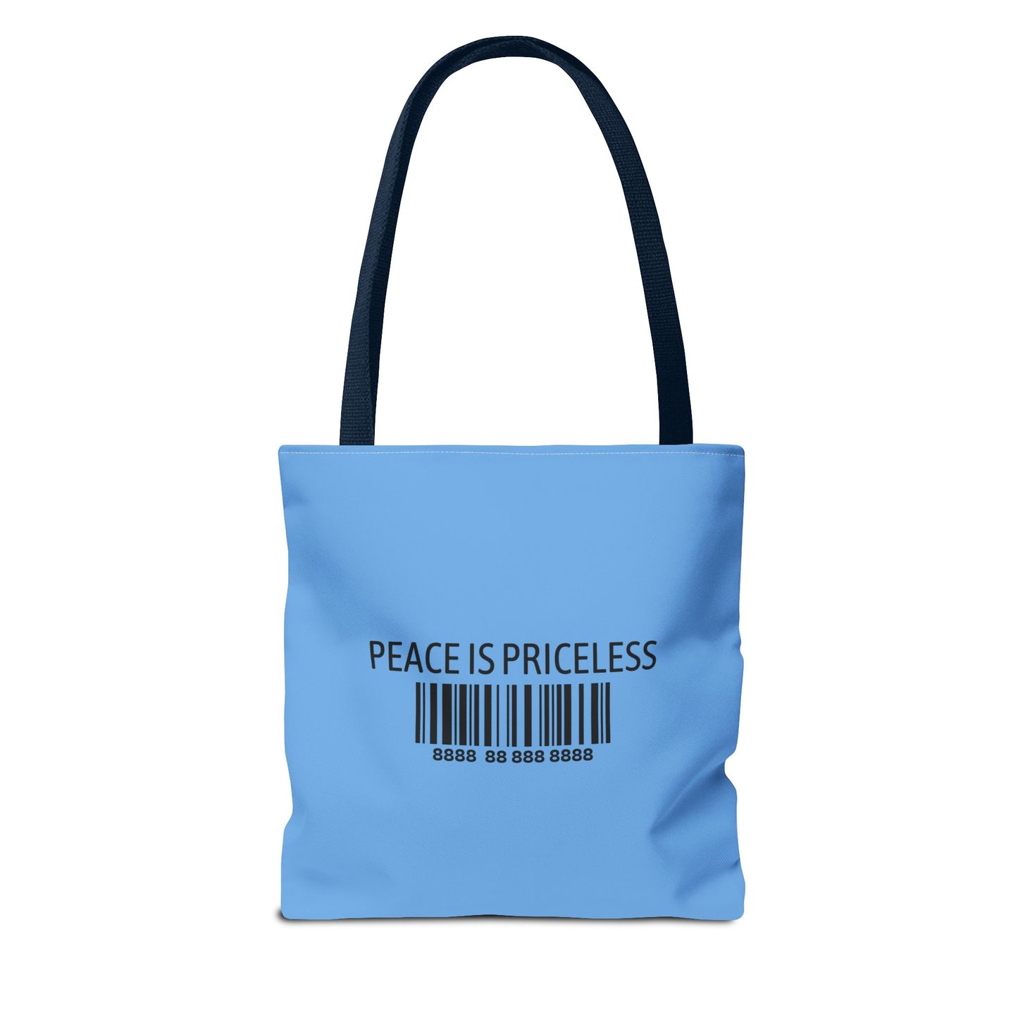 Peace Is Priceless Tote Bag