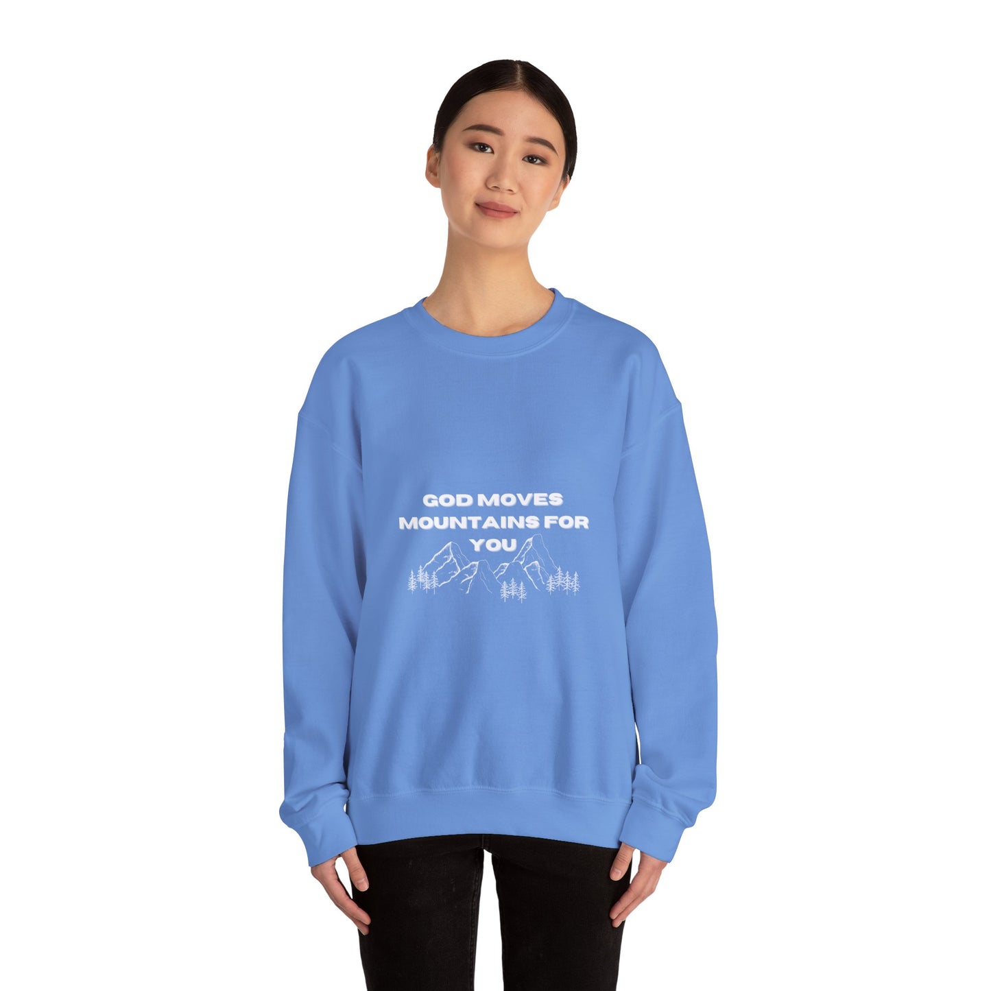 God Moves Mountains Crewneck Sweatshirt