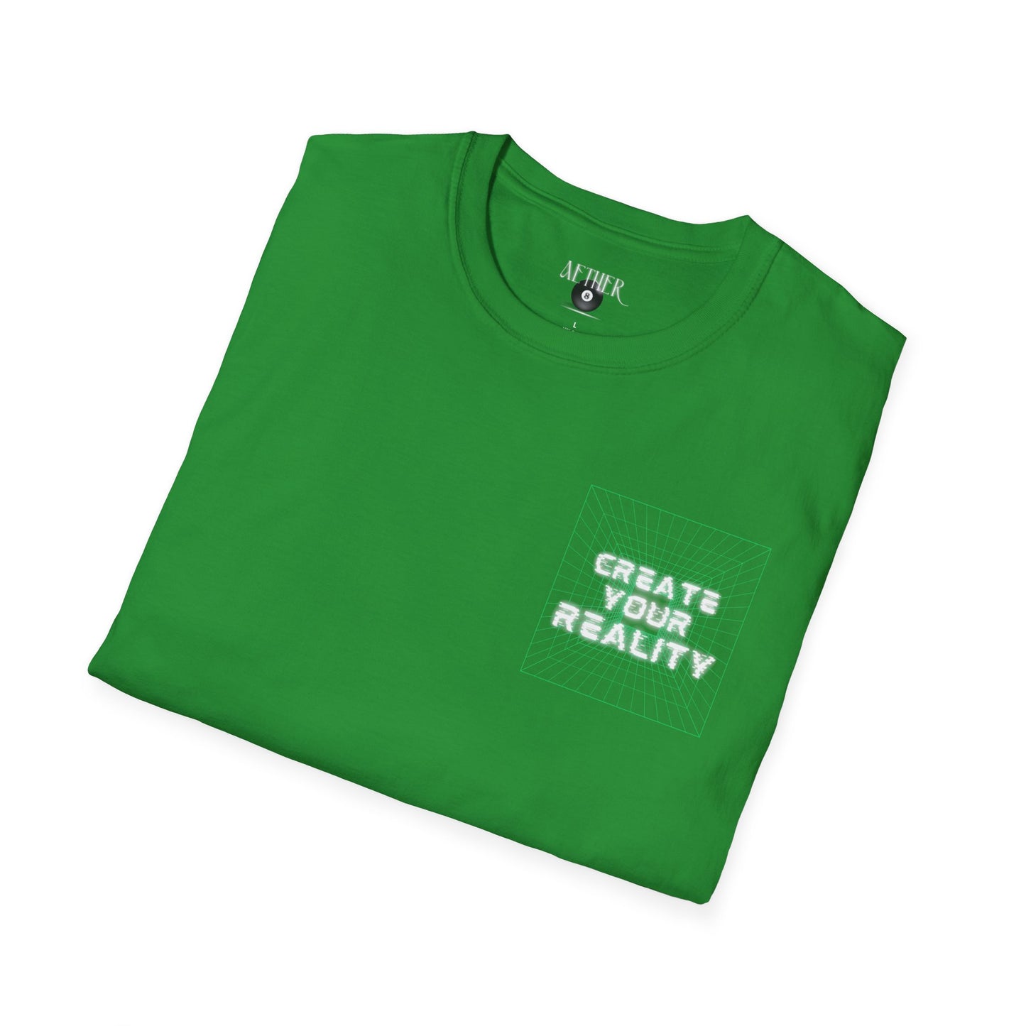Create Your Reality Softstyle T-Shirt