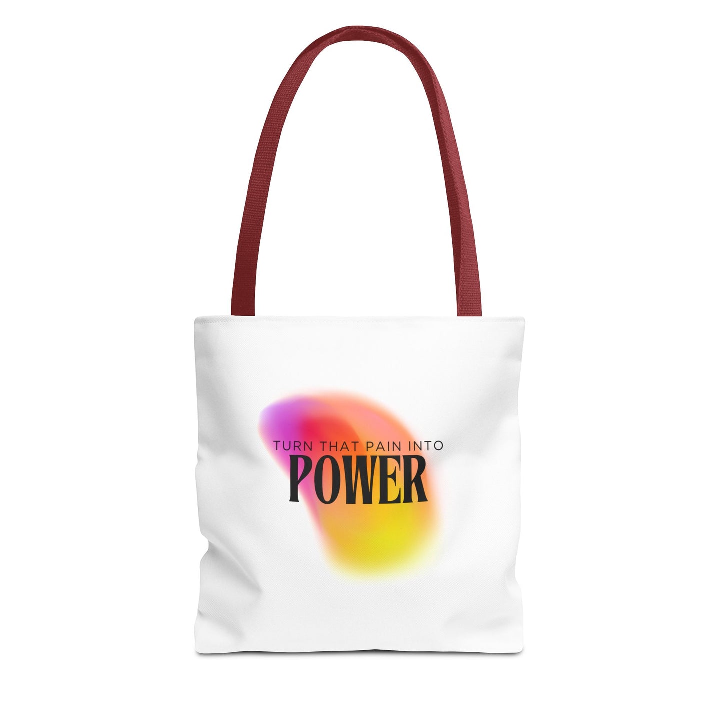 Pain Into Power Me Tote Bag