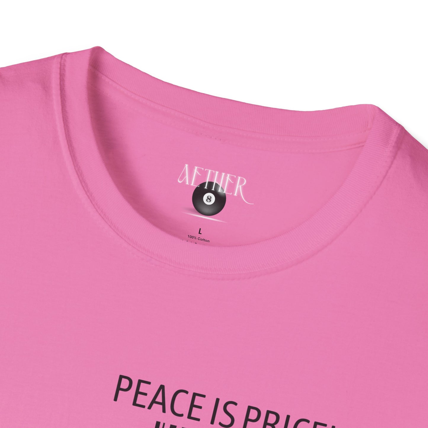 Peace Is Priceless Softstyle T-Shirt