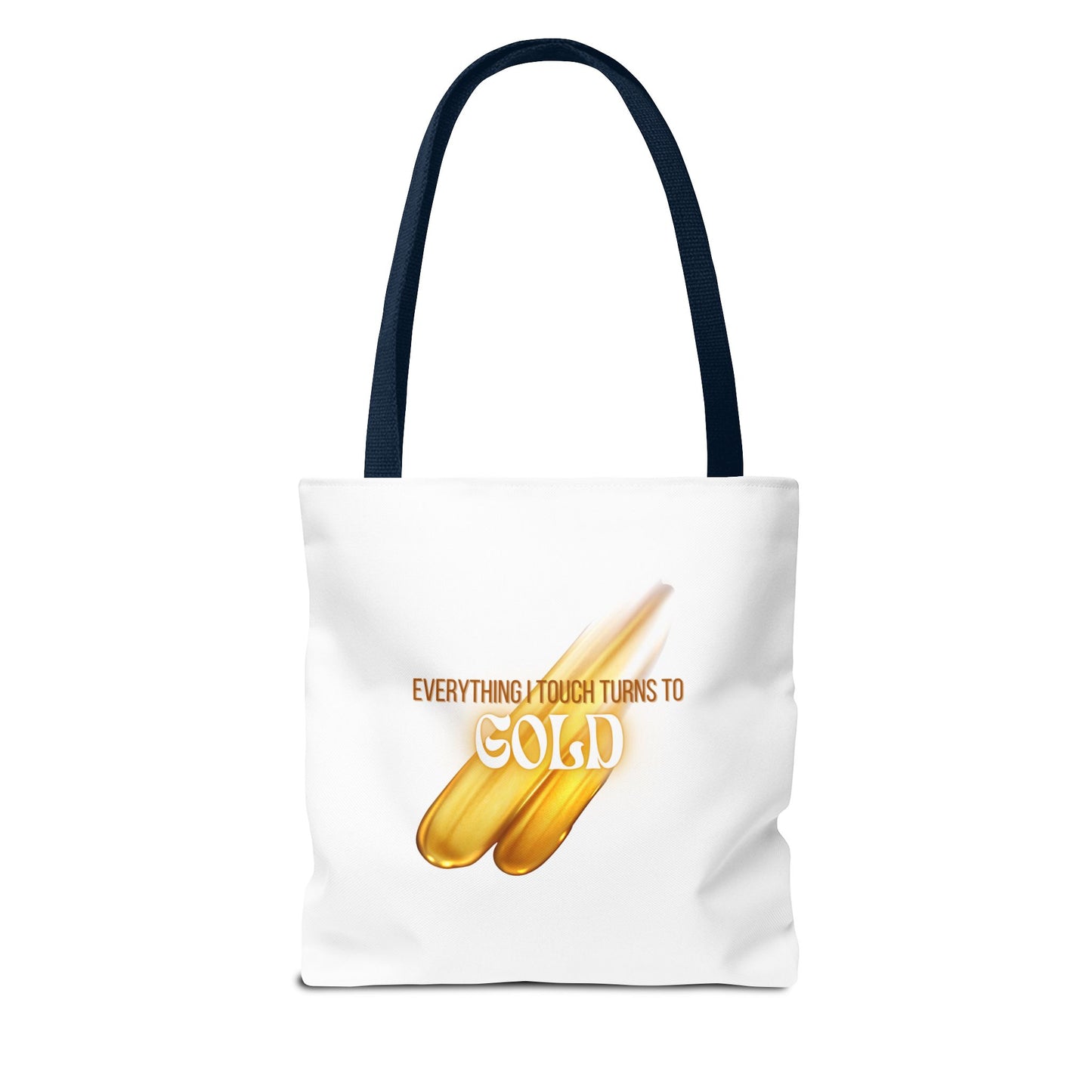 Everything I Touch Tote Bag