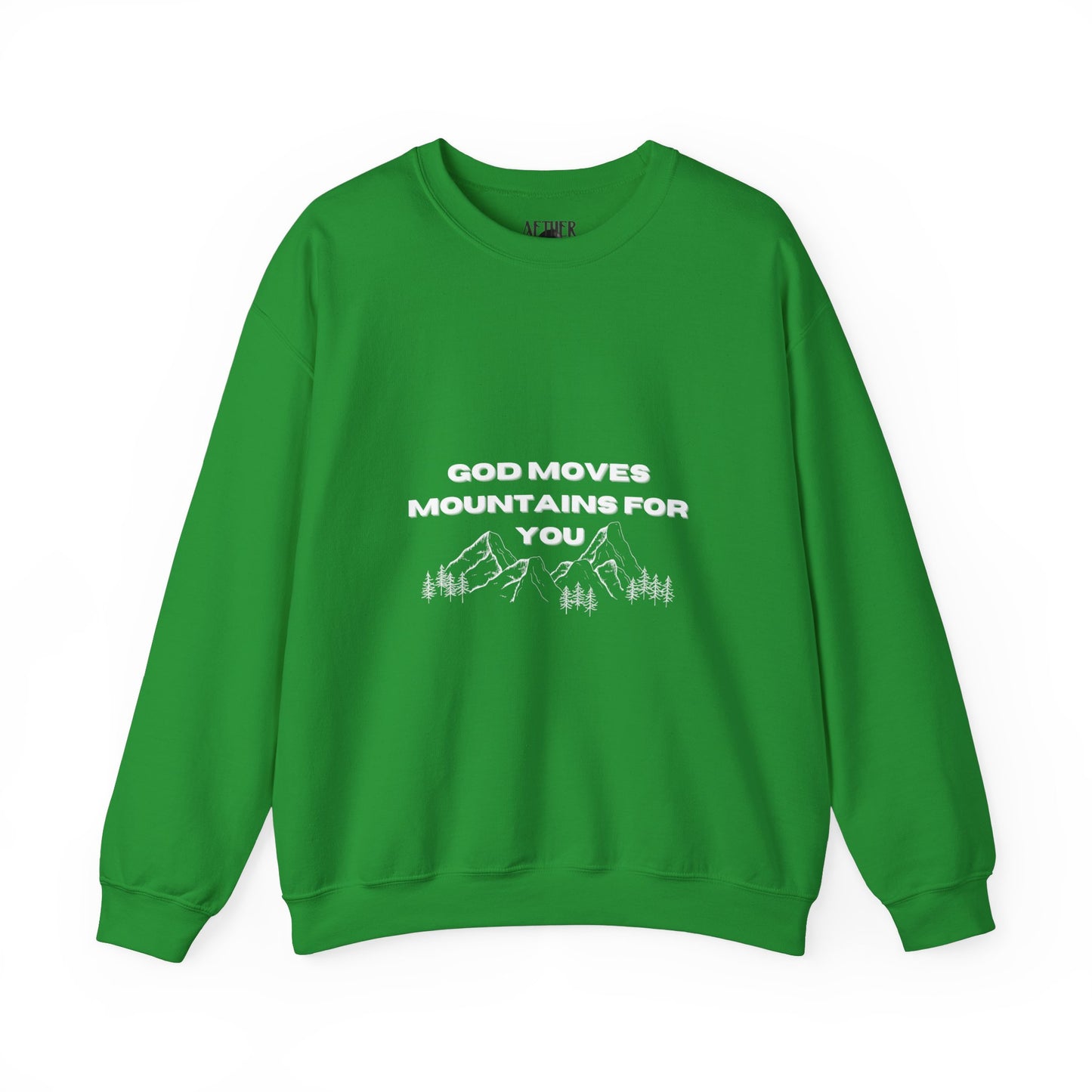 God Moves Mountains Crewneck Sweatshirt