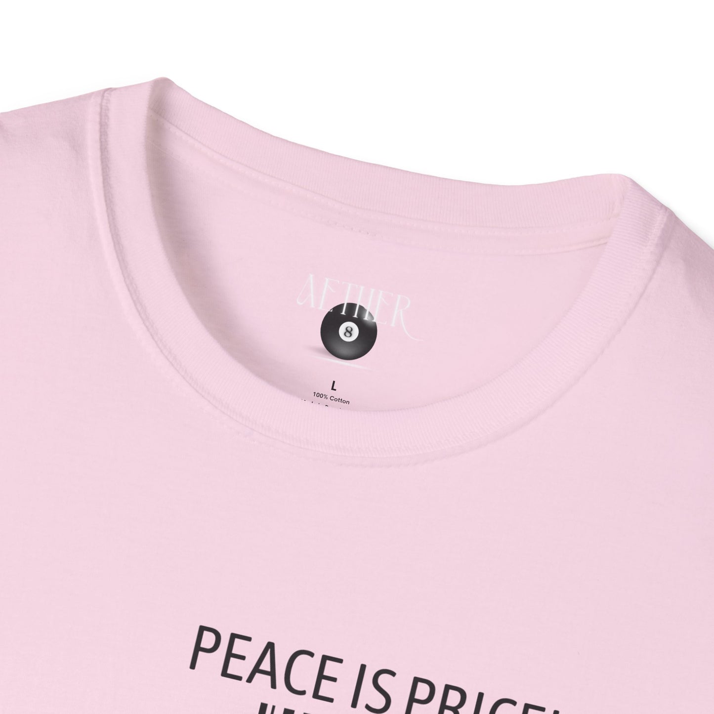 Peace Is Priceless Softstyle T-Shirt