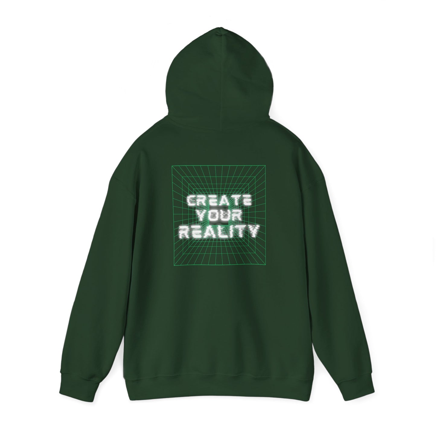 Create Your Reality Hooded Sweatshirt