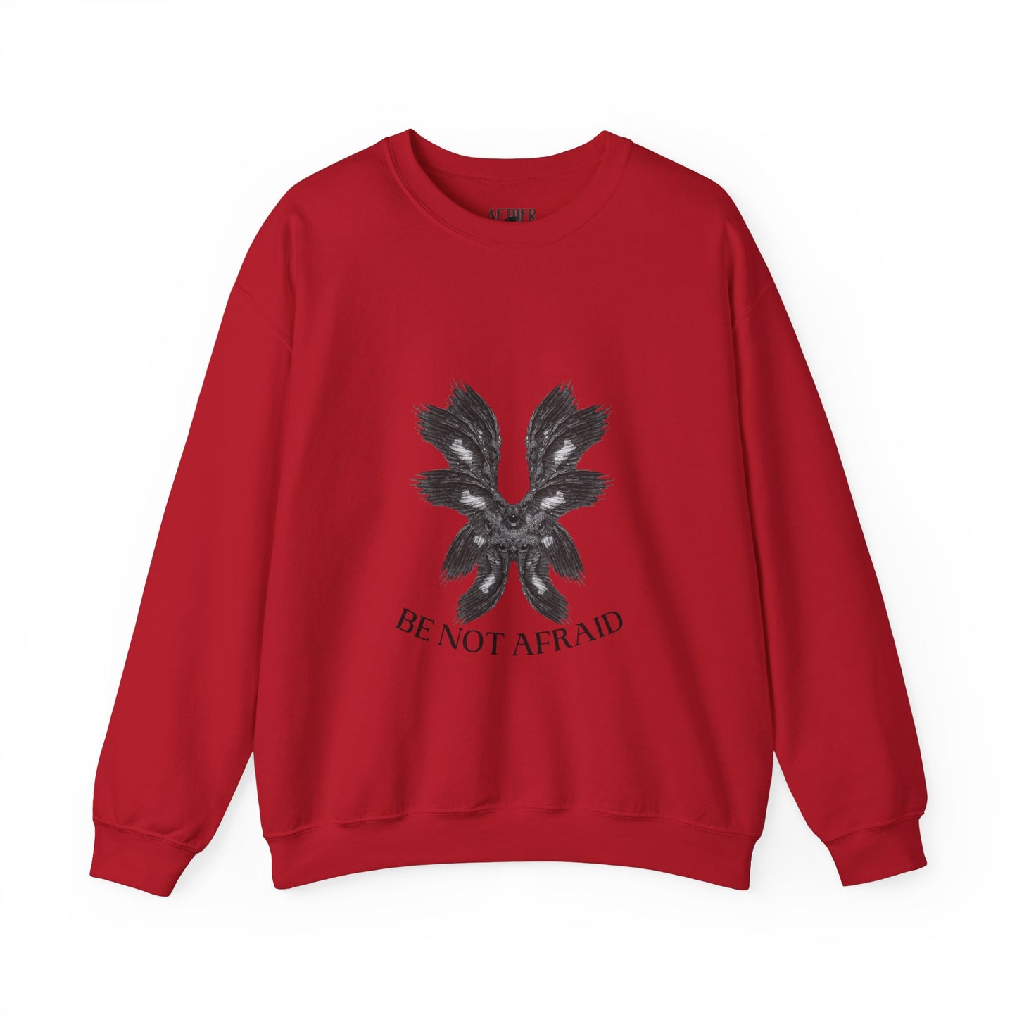 Be Not Afraid Crewneck Sweatshirt