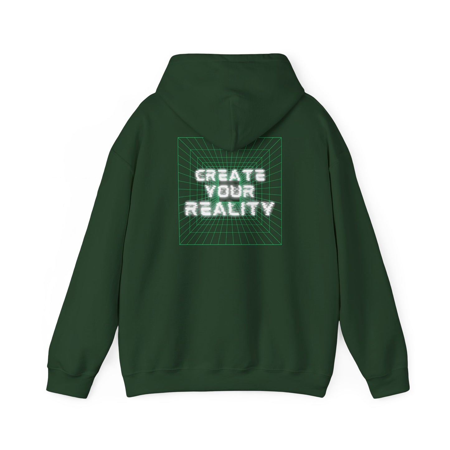 Create Your Reality Hooded Sweatshirt