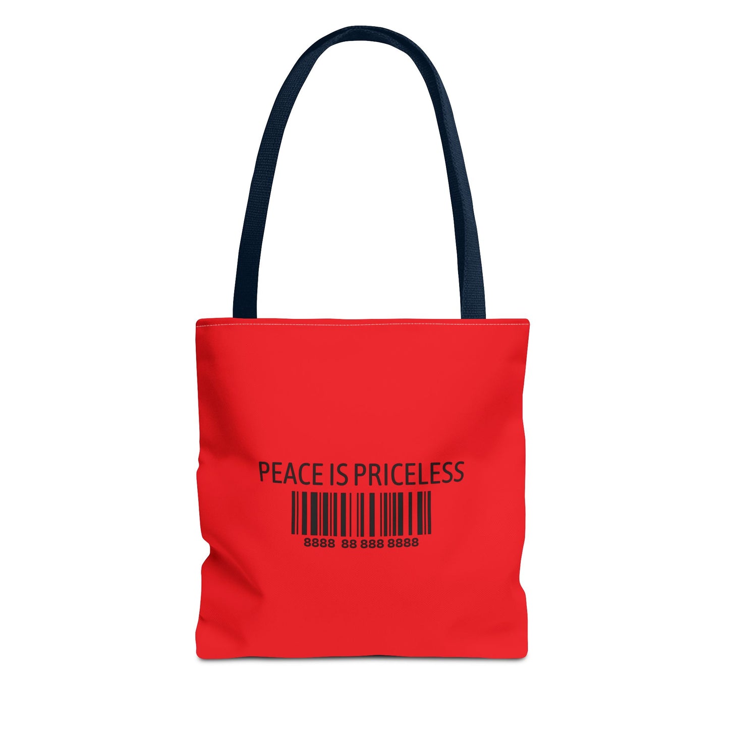 Peace Is Priceless Tote Bag