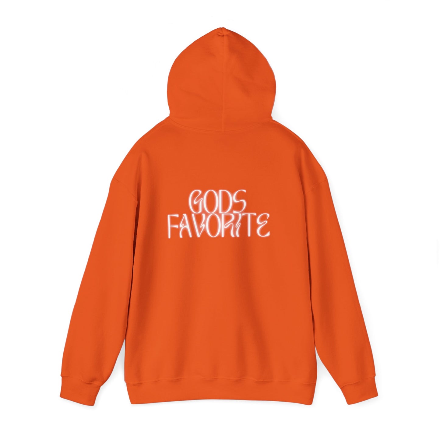 Gods Favorite Hooded Sweatshirt