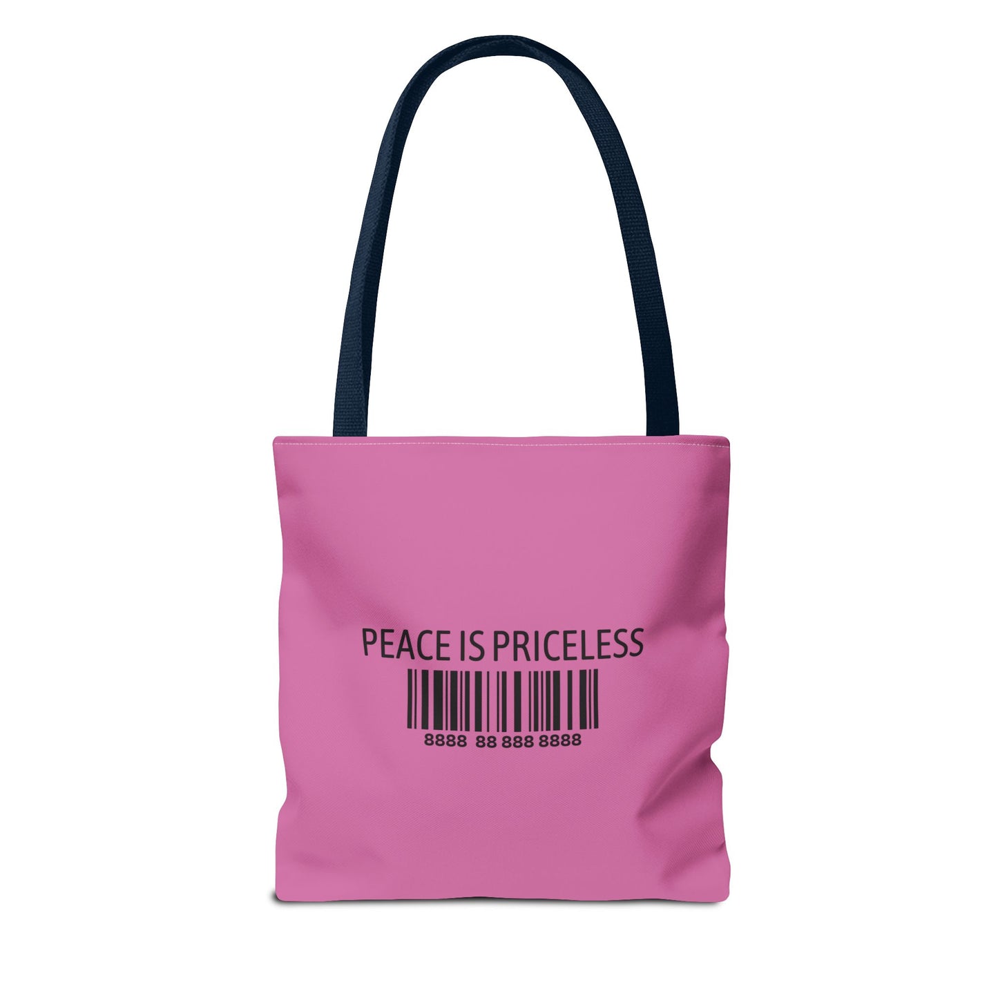 Peace Is Priceless Tote Bag