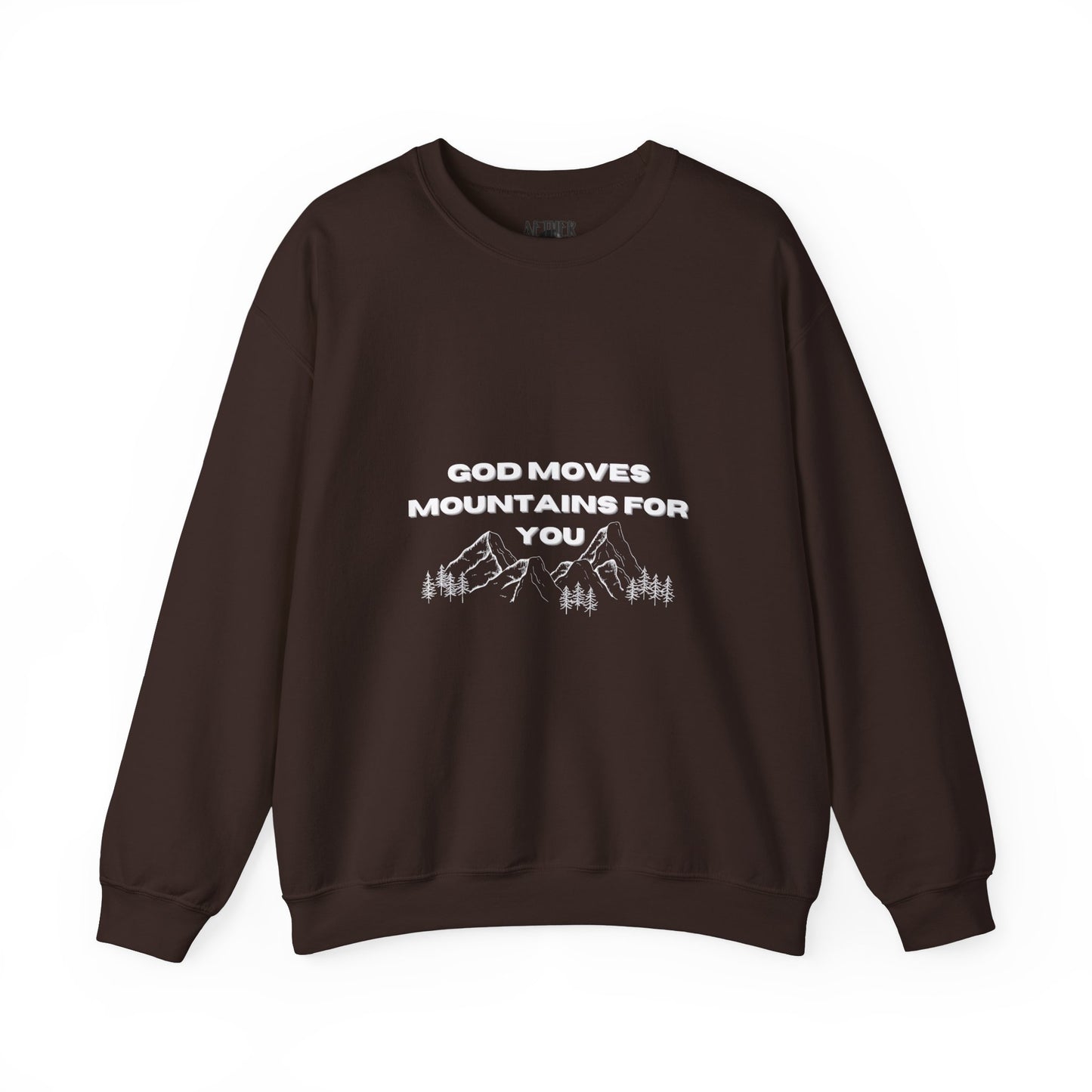God Moves Mountains Crewneck Sweatshirt