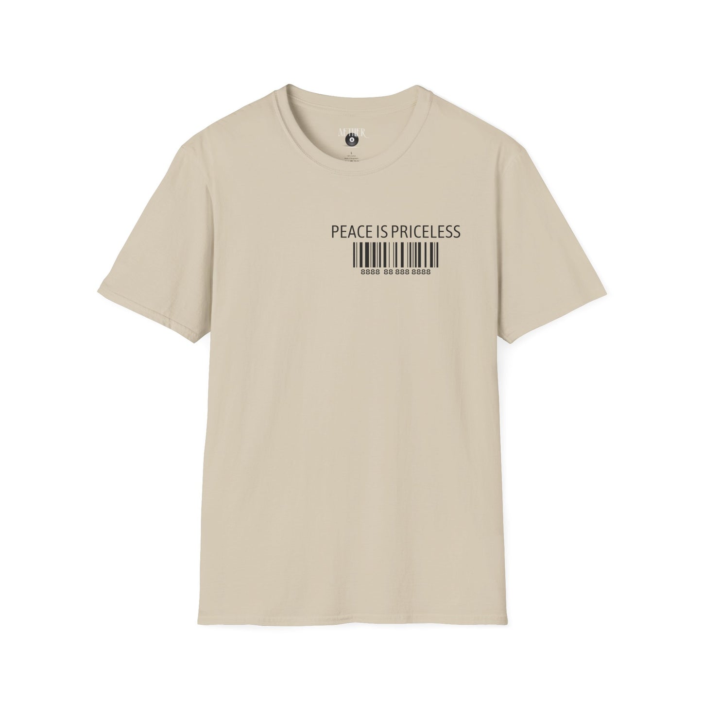 Peace Is Priceless Softstyle T-Shirt