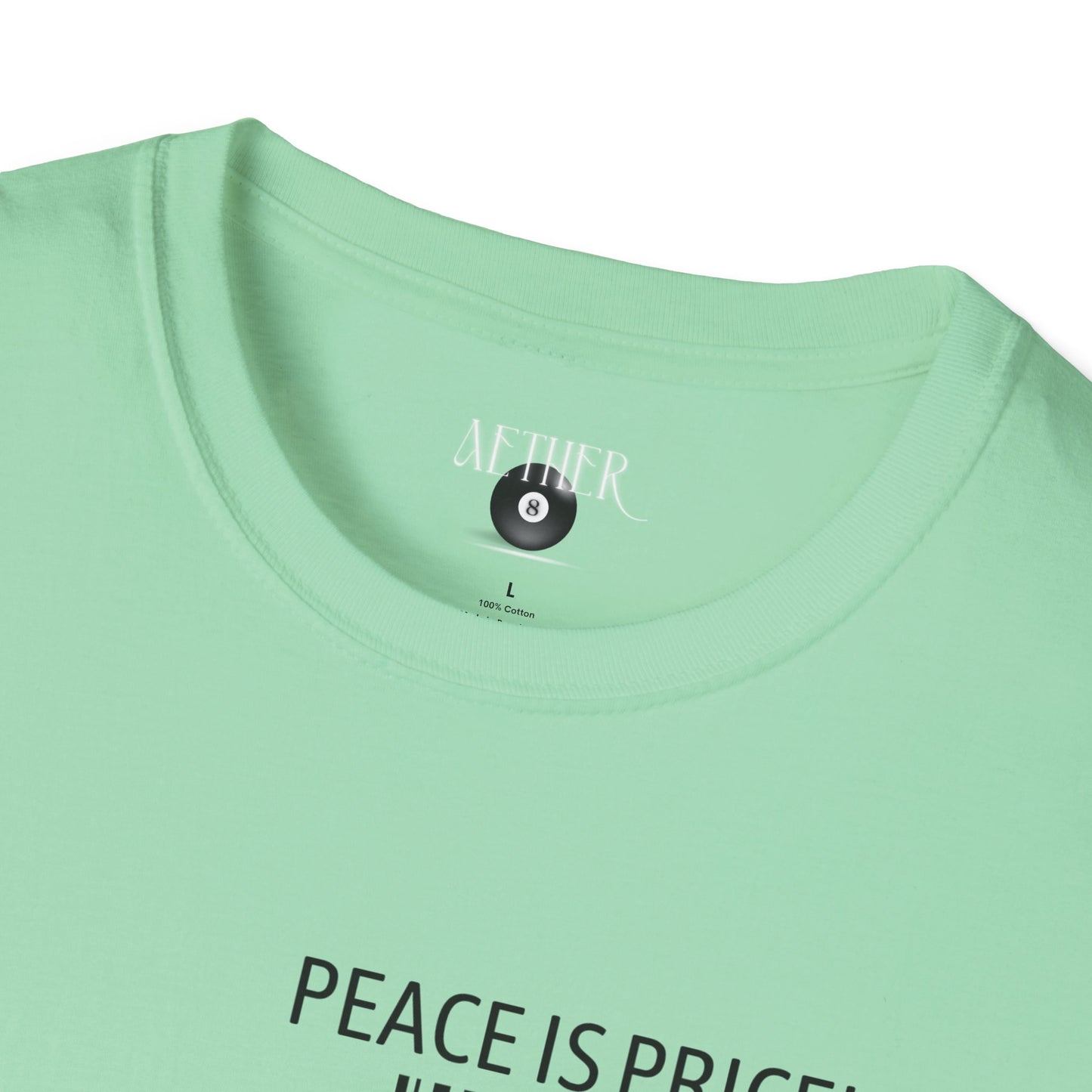 Peace Is Priceless Softstyle T-Shirt