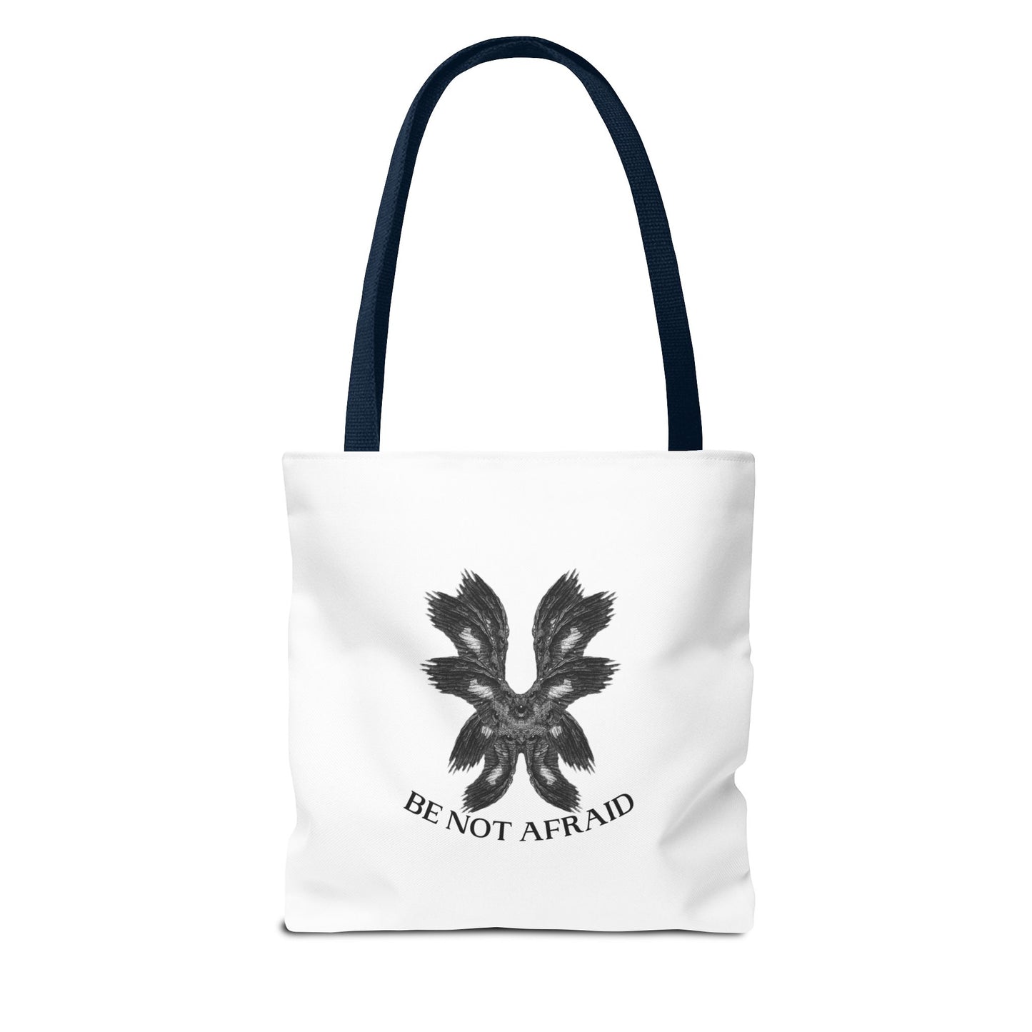 Be Not Afraid Tote Bag