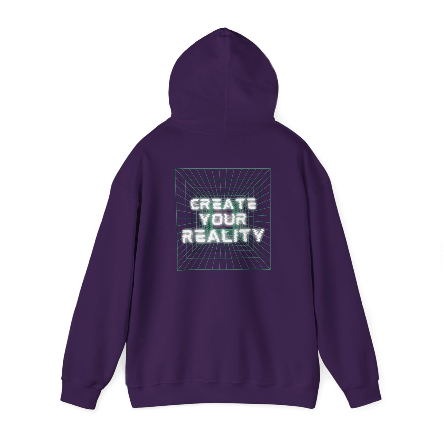 Create Your Reality Hooded Sweatshirt