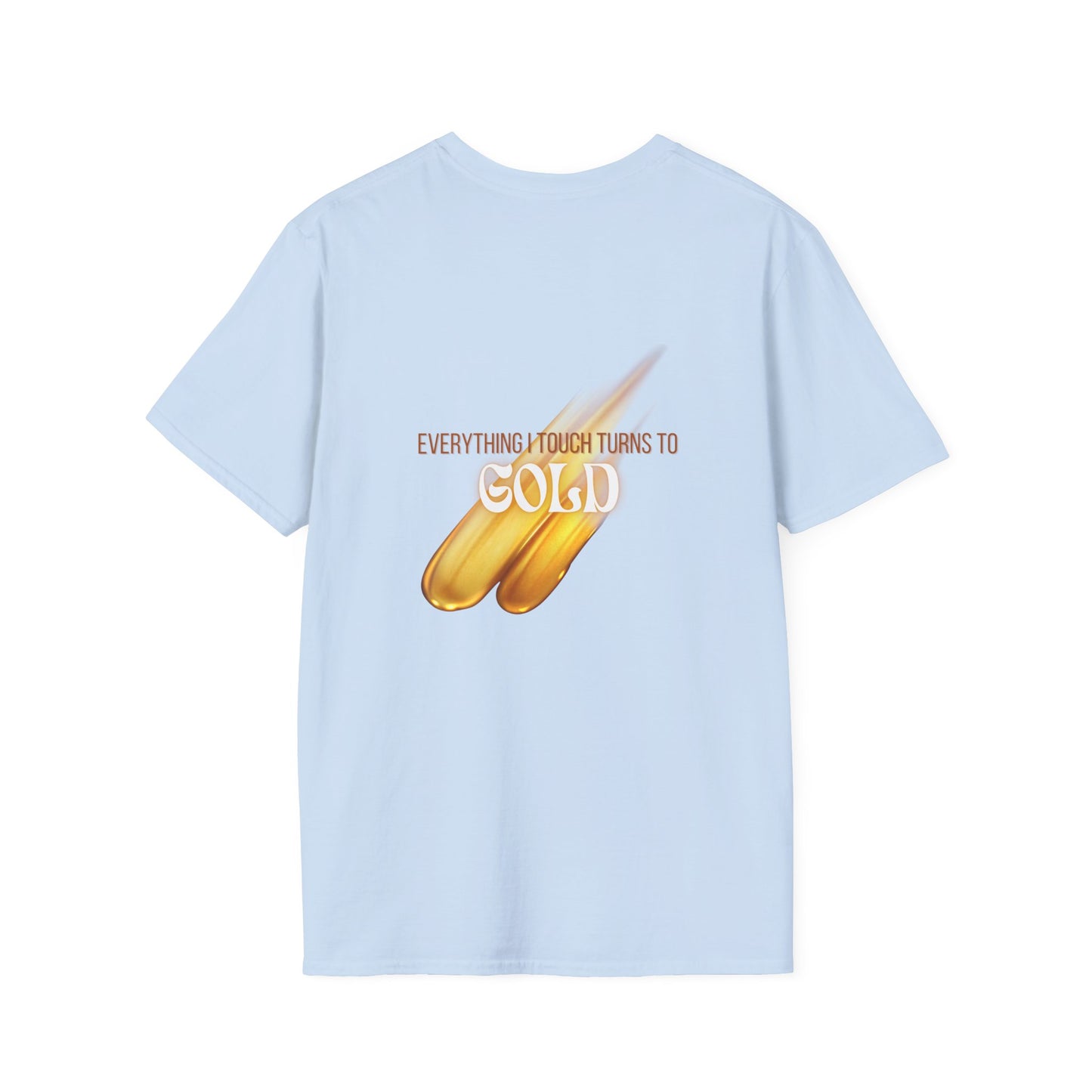 Everything I Touch Softstyle T-Shirt