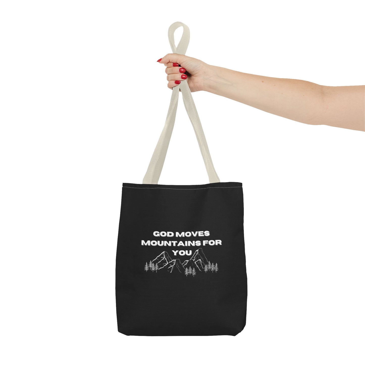 God Moves Mountains Tote Bag